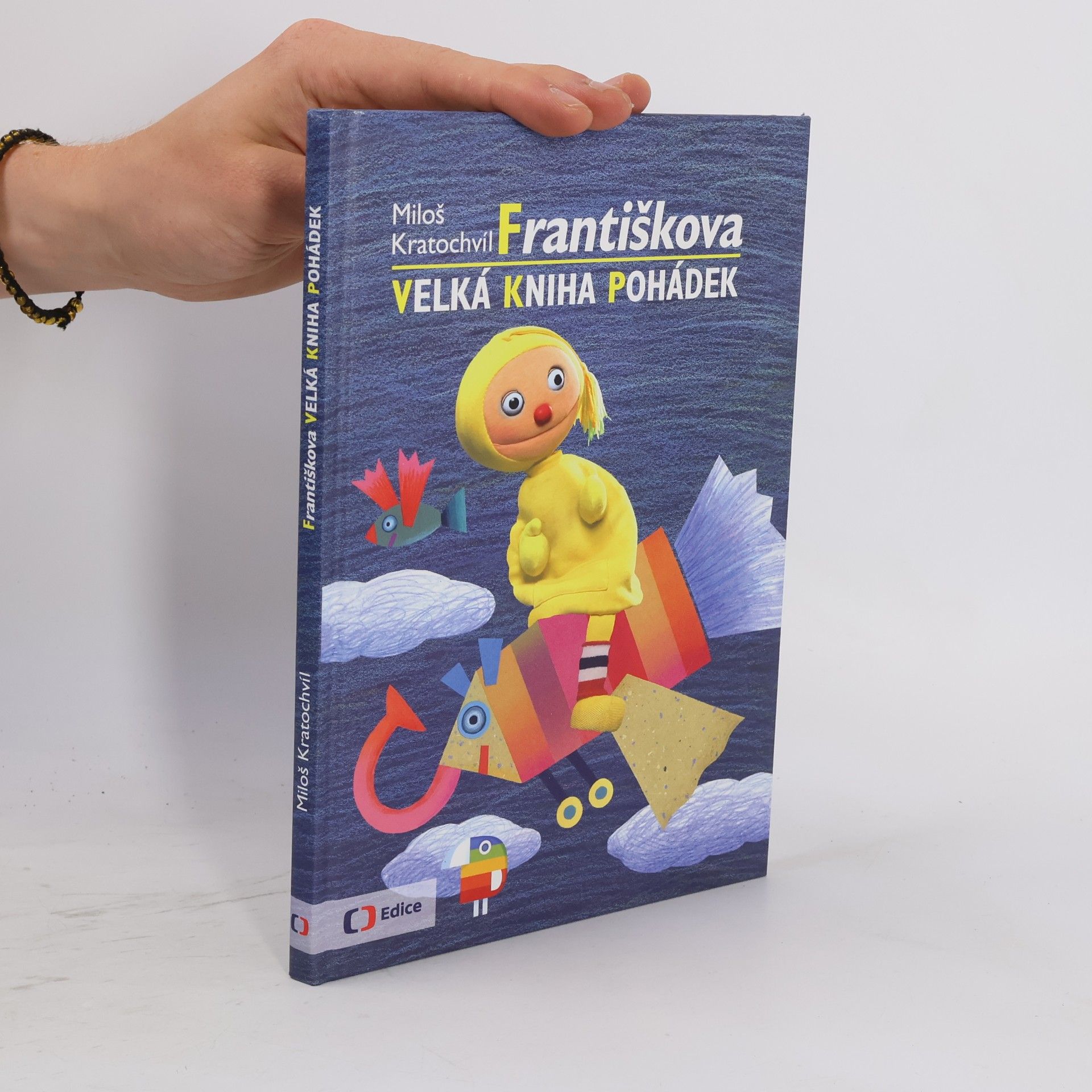 Miloš Kratochvíl Františkova velká kniha pohádek
