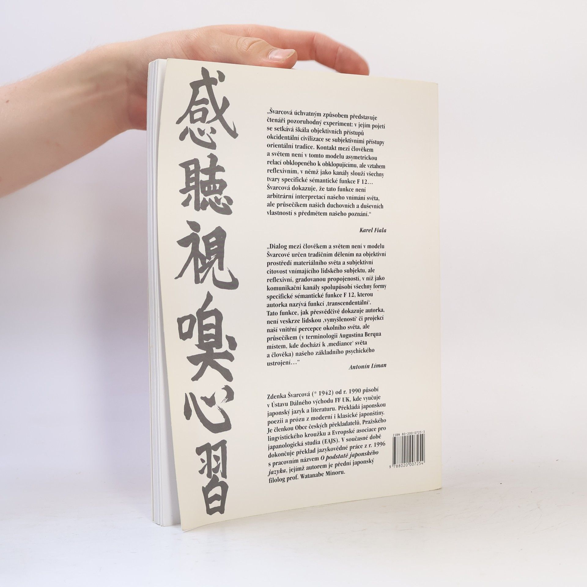 Zdenka Švarcová Vesmír v nás: Inspirace a útěcha v japonském jazyce a literatuře