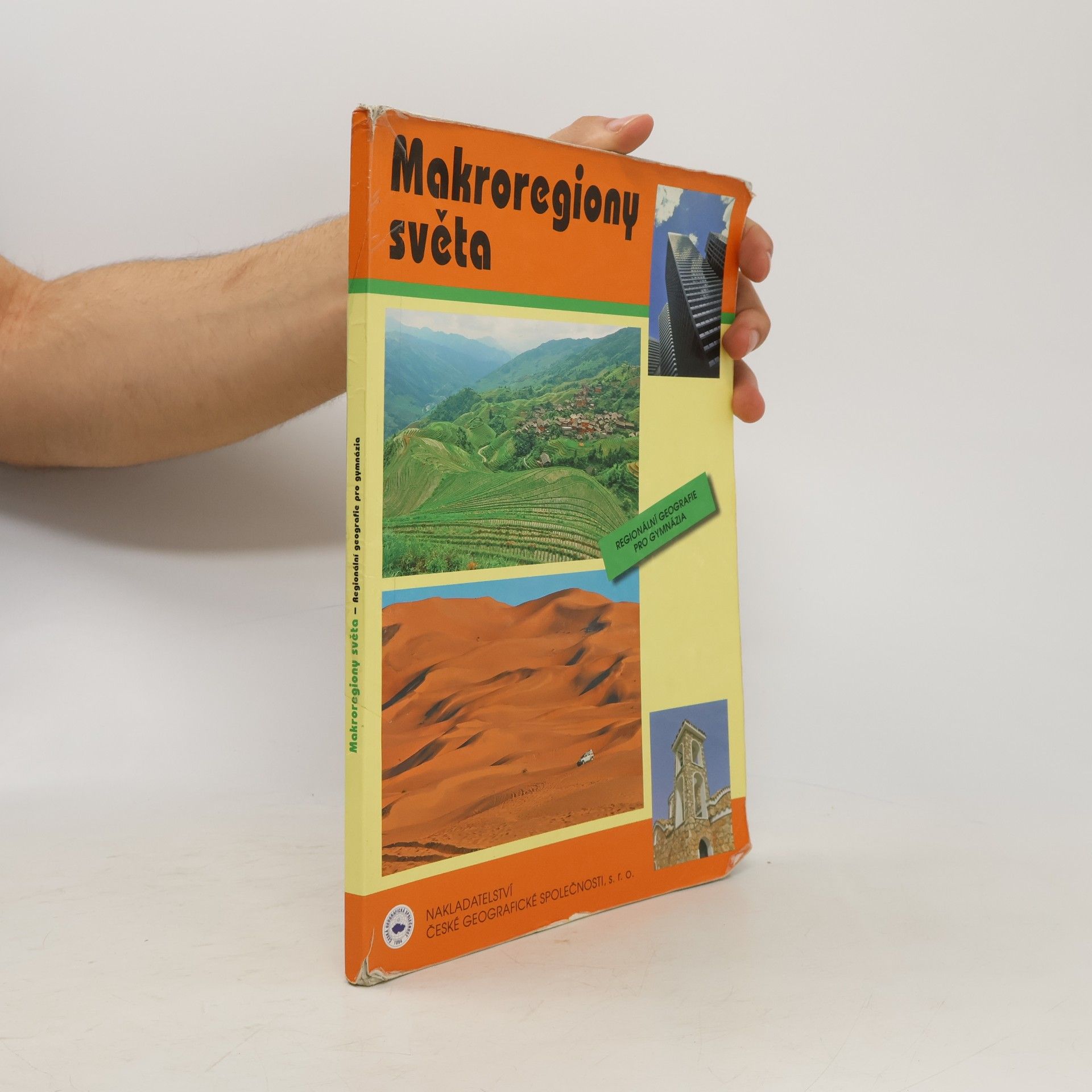 Jiří Anděl Makroregiony světa: Regionální geografie pro gymnázia
