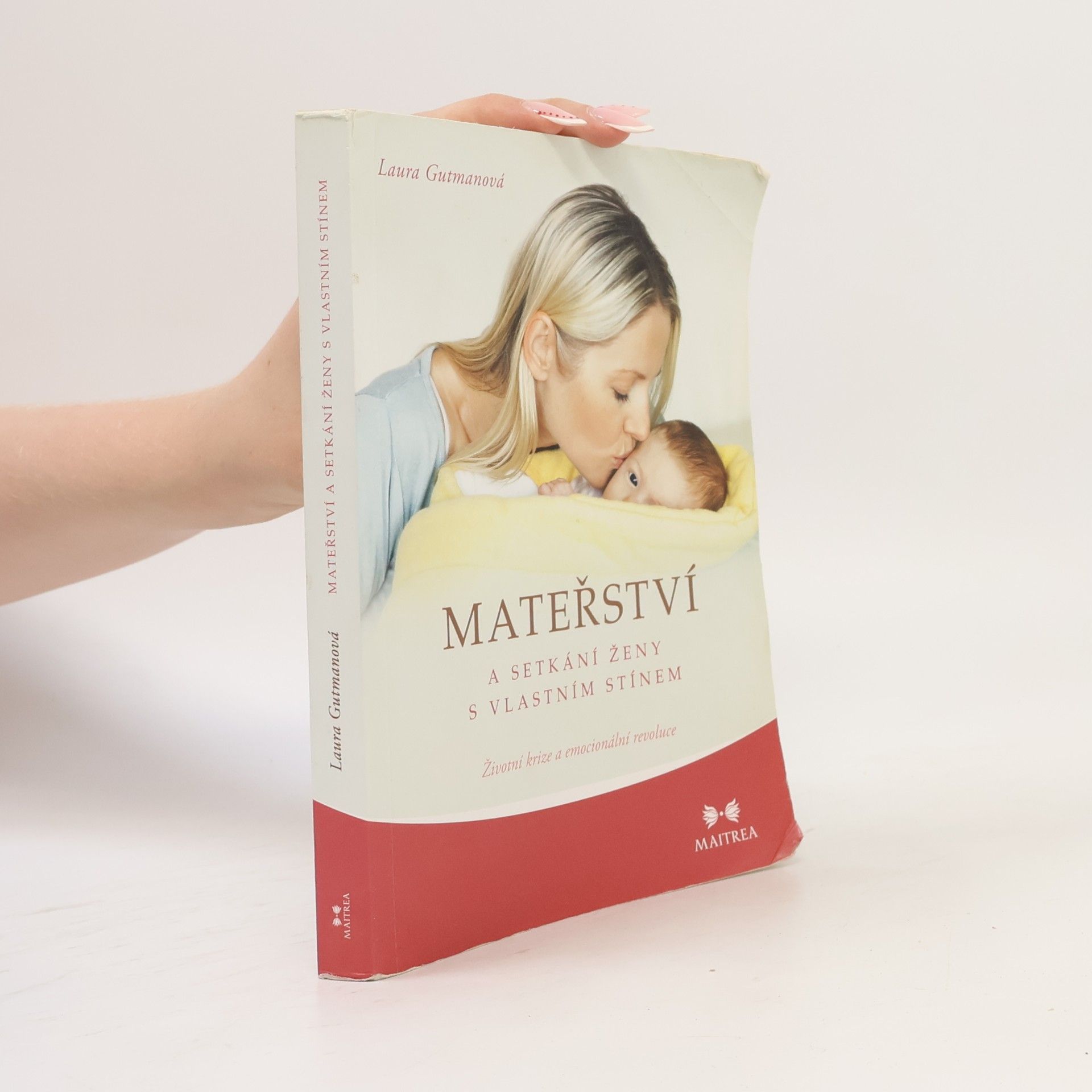 Laura Gutman Mateřství a setkání ženy s vlastním stínem
