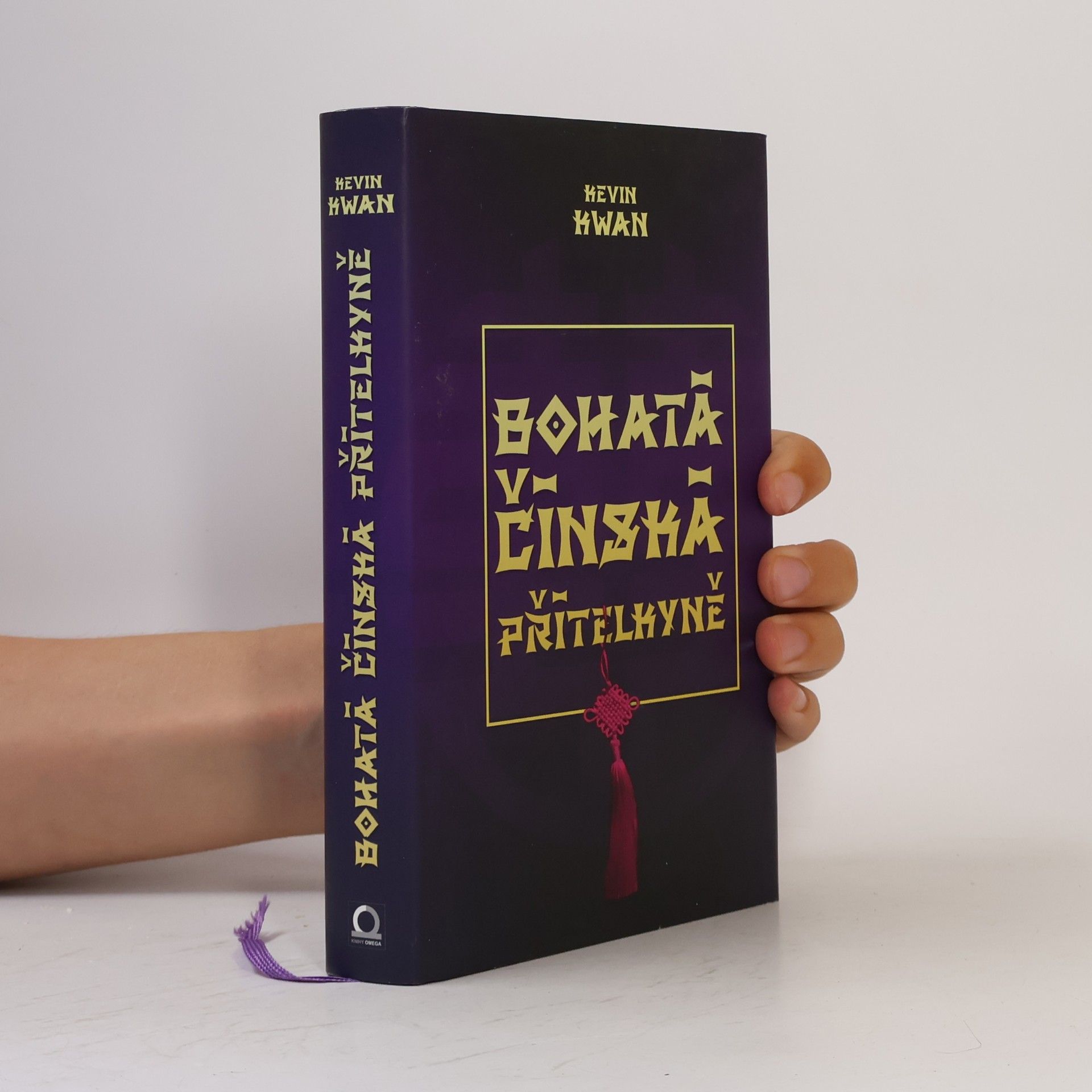 Kevin Kwan Bohatá čínská přítelkyně. Šíleně bohatí Asiati 2