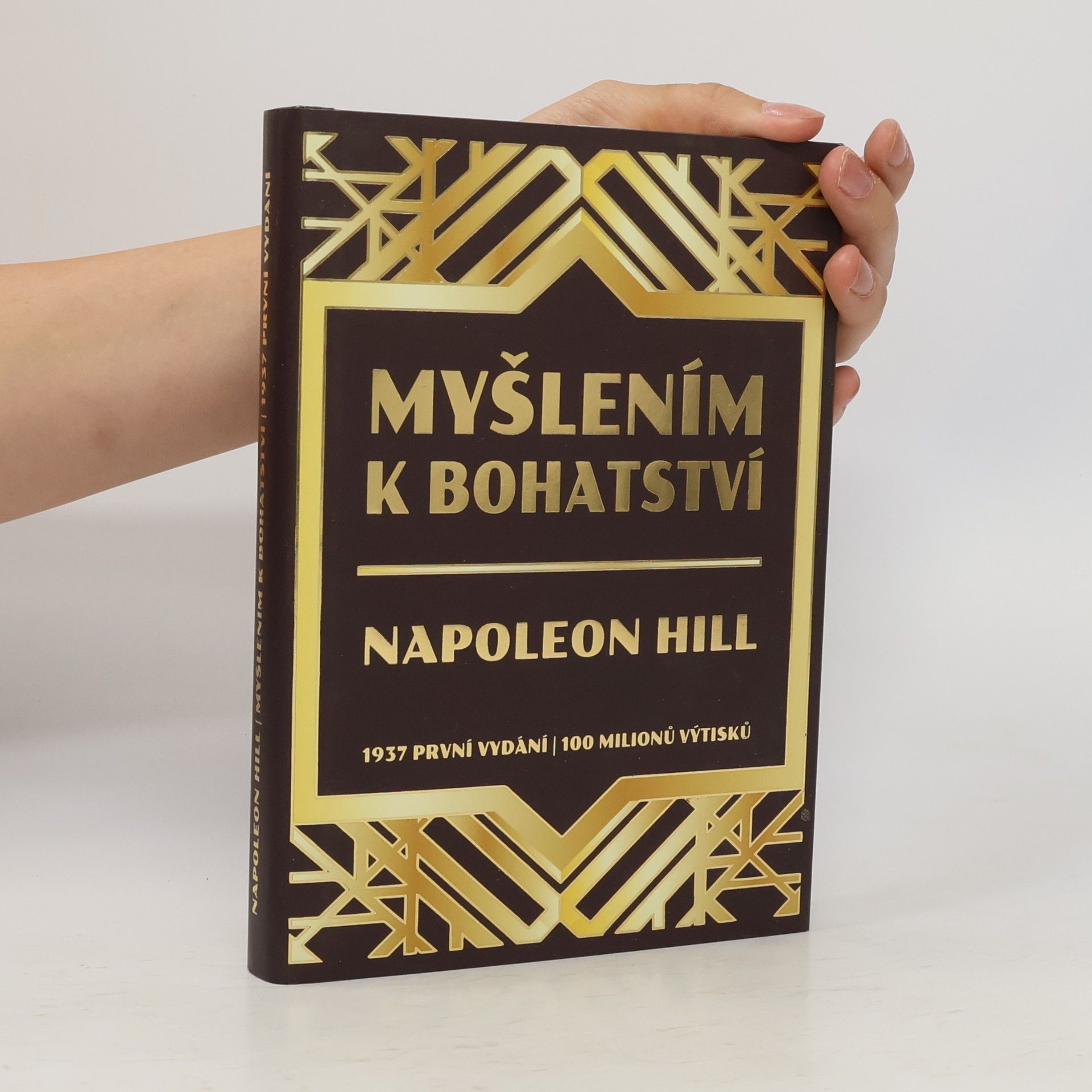 Napoleon Hill Myšlením k bohatství