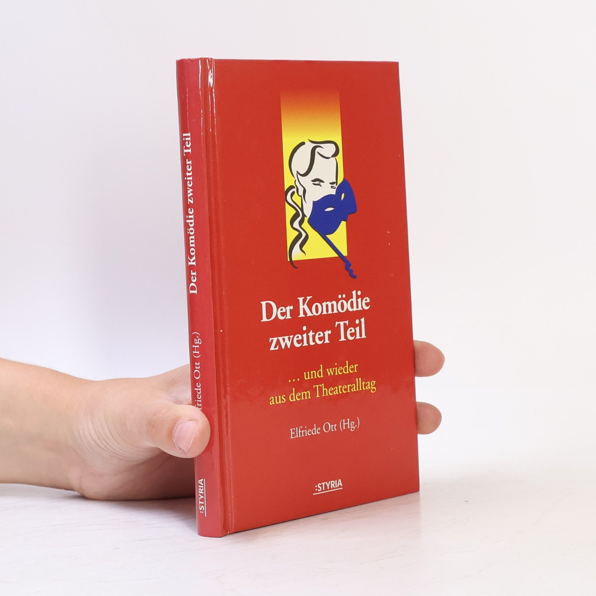 Elfriede Ott Der Komödie zweiter Teil