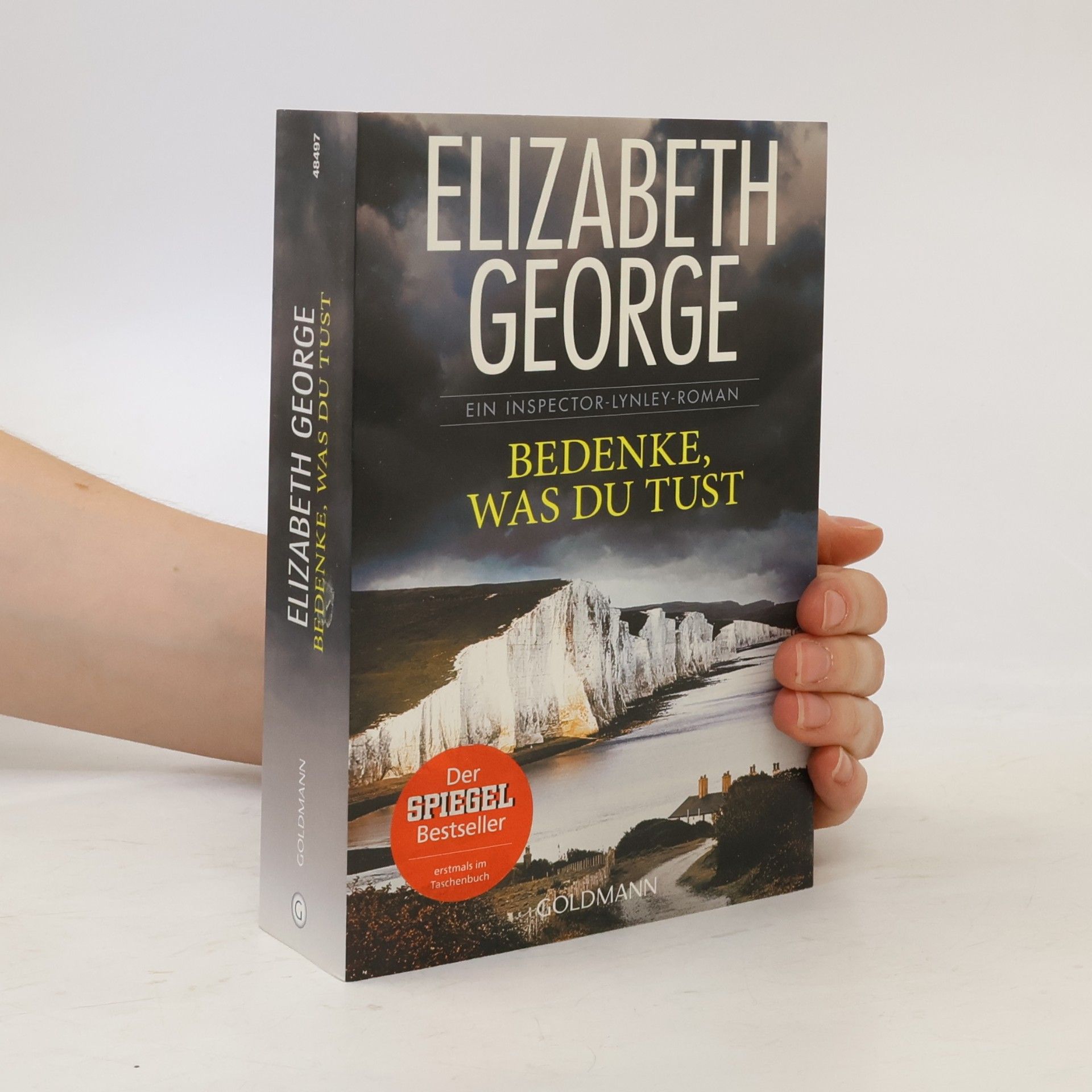 Elizabeth George Bedenke, was du tust