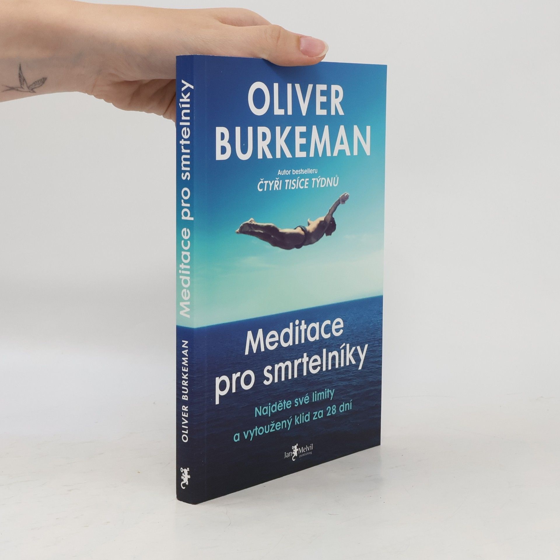 Oliver Burkeman Meditace pro smrtelníky