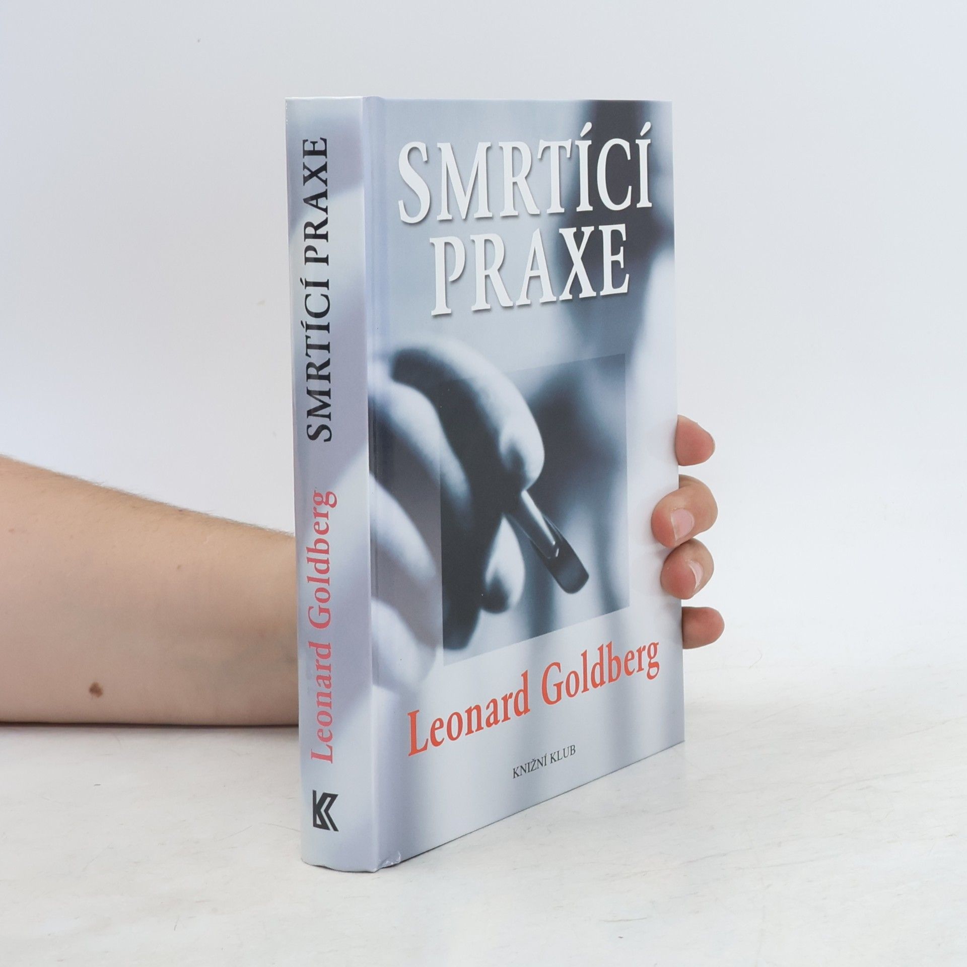 Leonard S. Goldberg Smrtící praxe