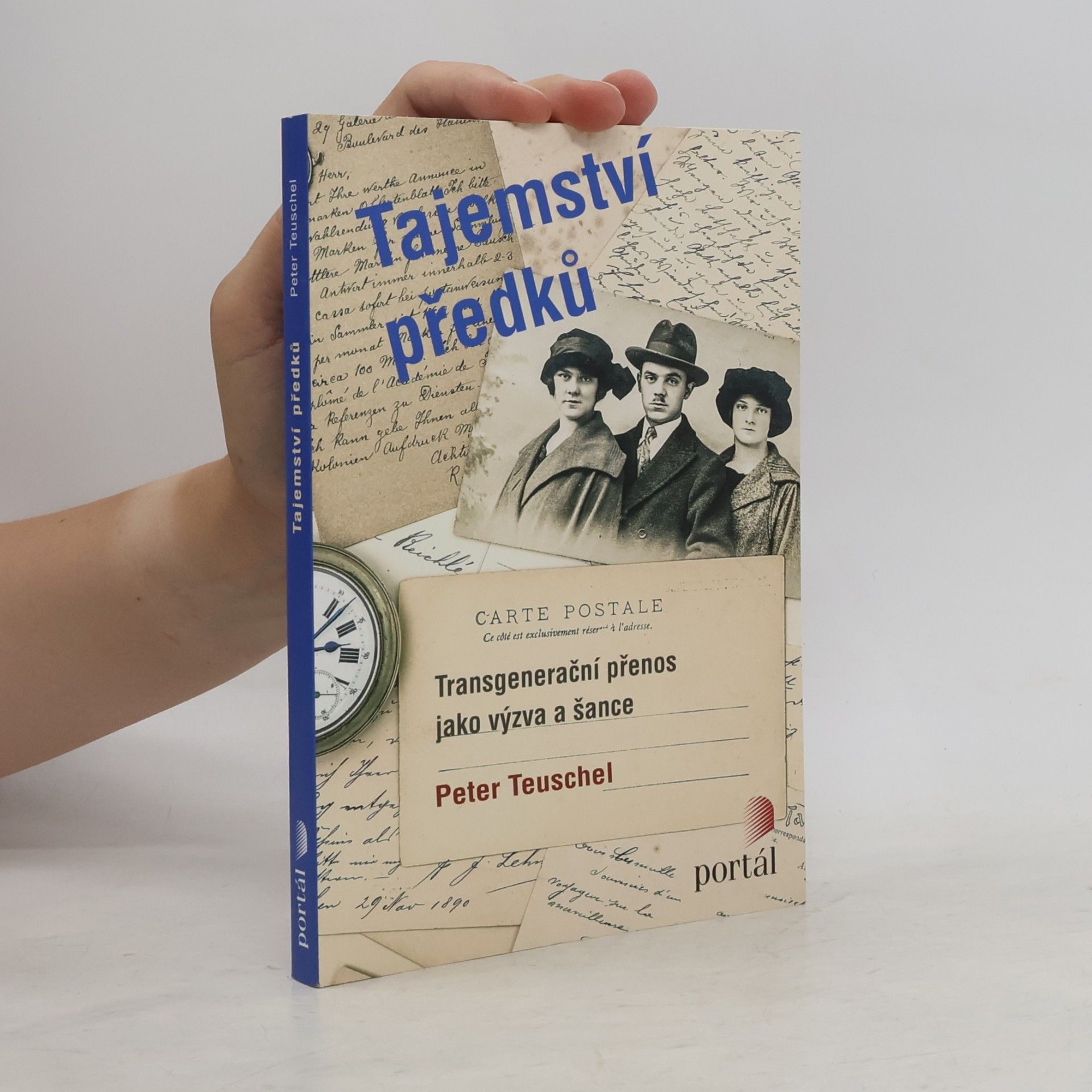 Tajemství předků. Transgenerační přenos jako výzva a šance