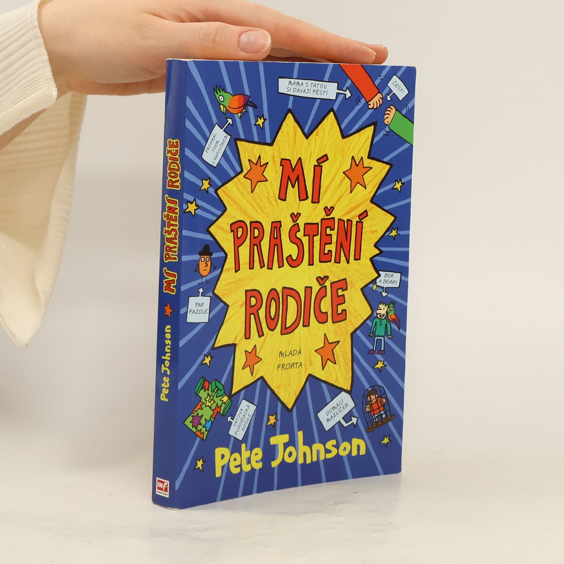 Pete Johnson Mí praštění rodiče