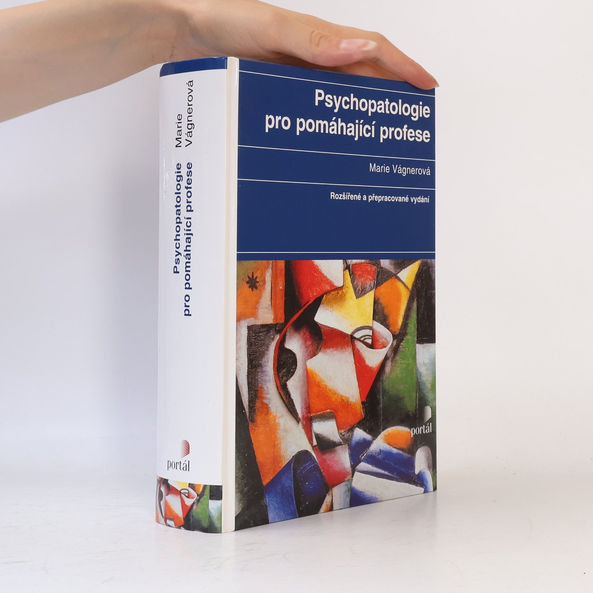 Marie Vágnerová Psychopatologie pro pomáhající profese