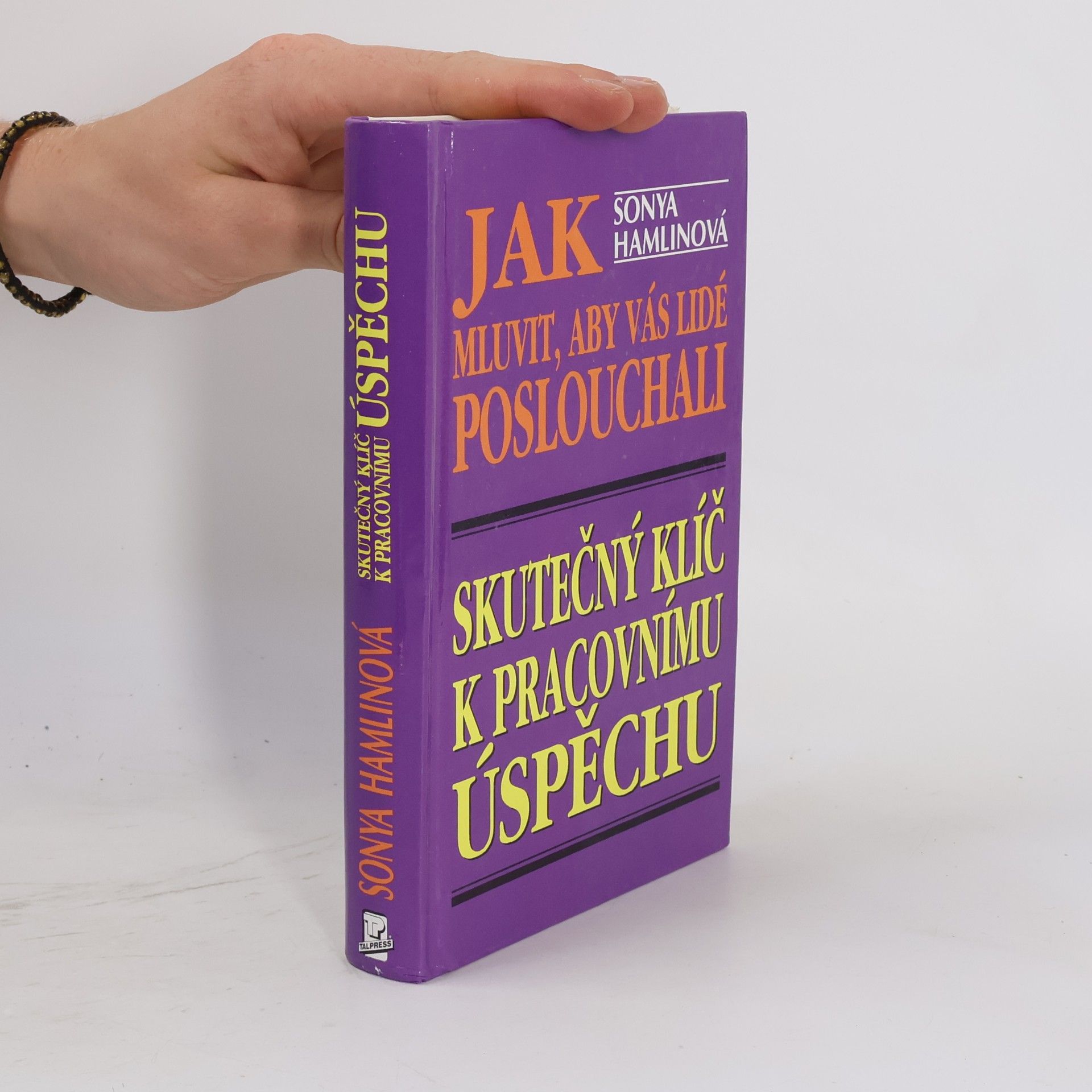 Sonya Hamlin Jak mluvit, aby vás lidé poslouchali