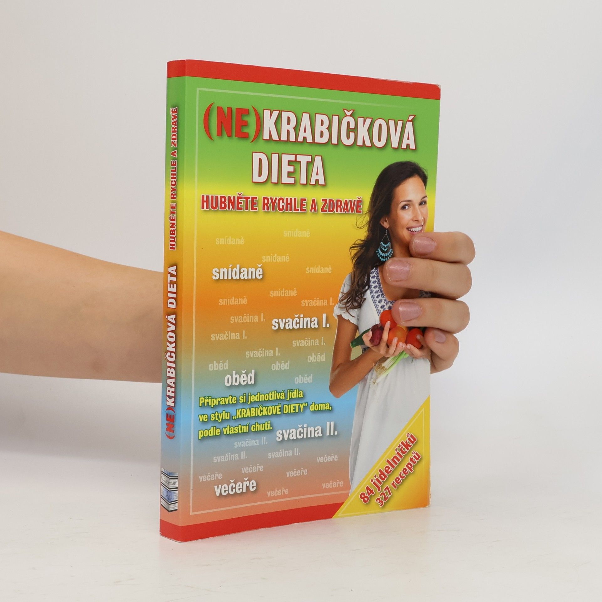 Eva Richtárová (Ne)krabičková dieta : hubněte rychle a zdravě
