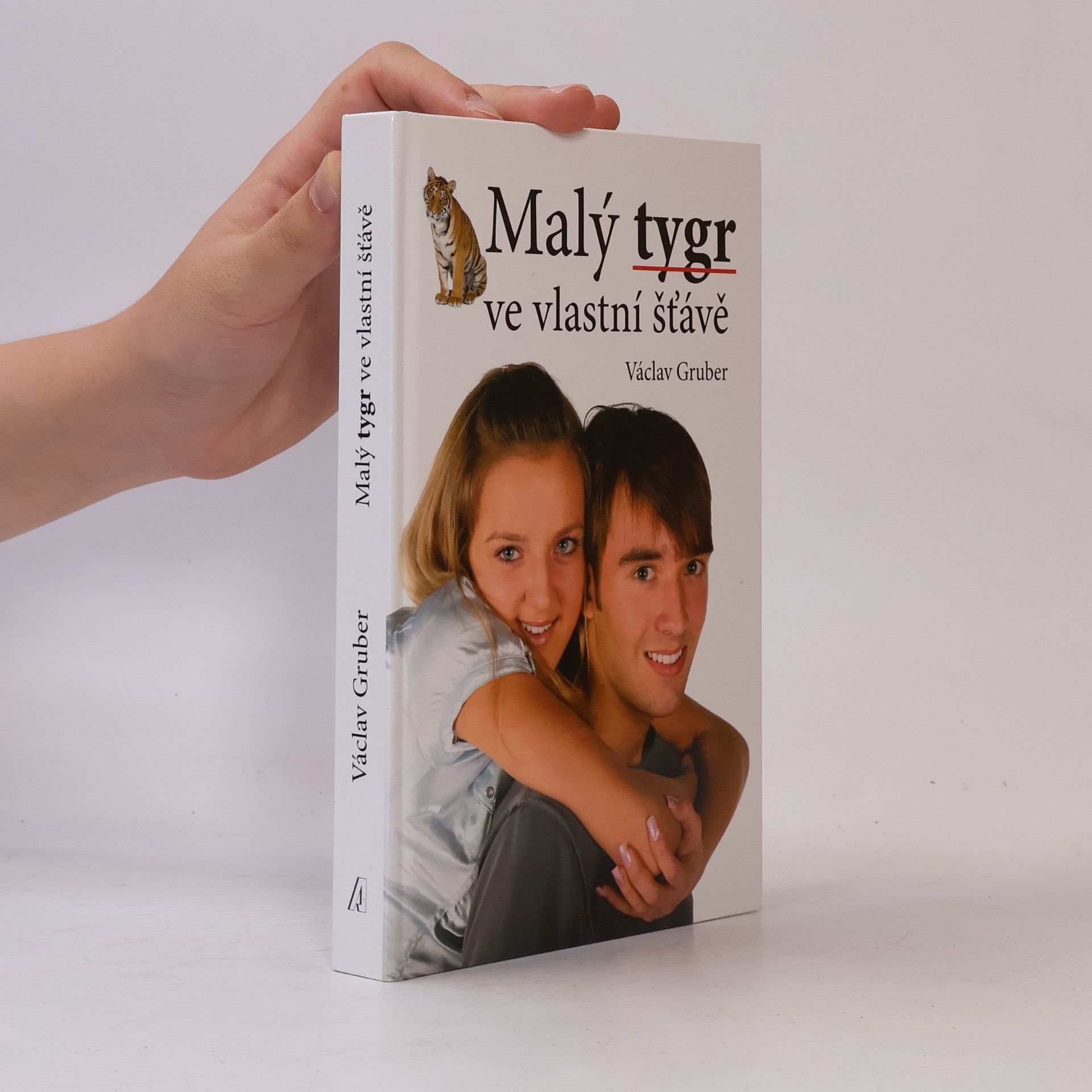 Václav Gruber Malý tygr ve vlastní šťávě
