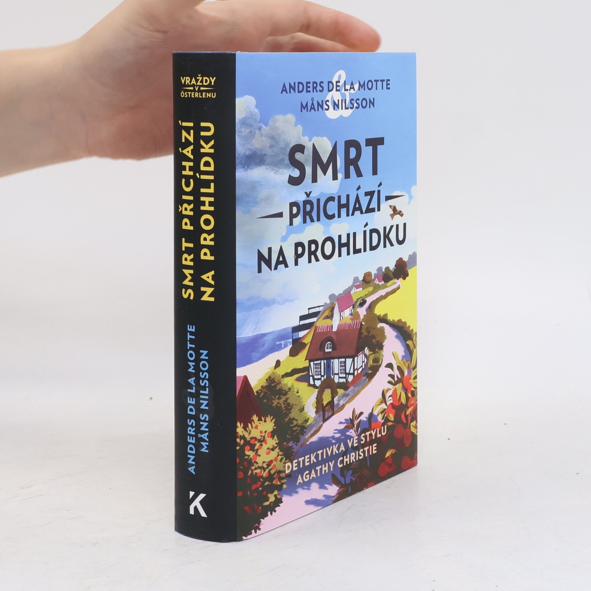 Anders de la Motte Smrt přichází na prohlídku