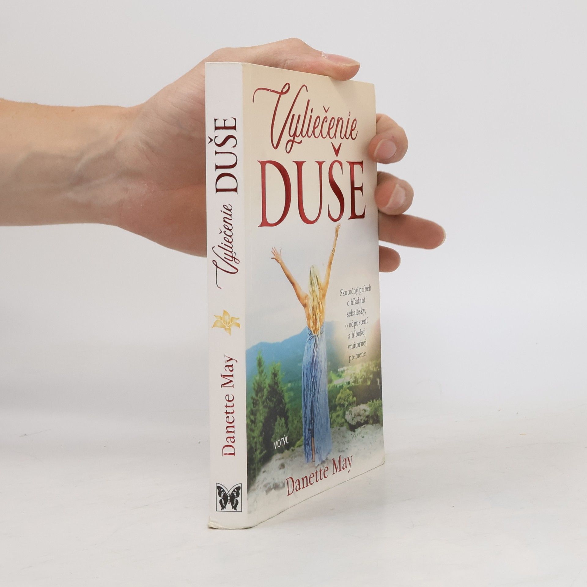 Danette May Vyliečenie duše
