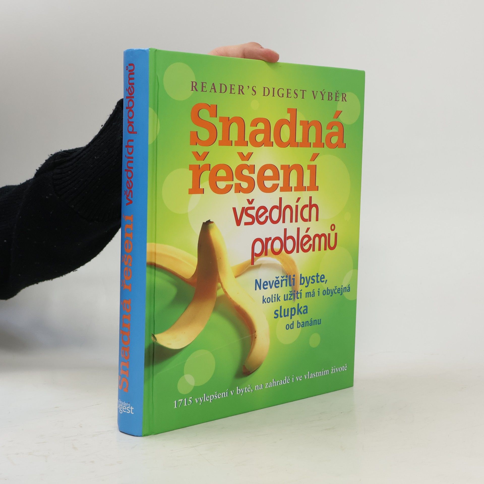 Kolektiv autorů Snadná řešení všedních problémů