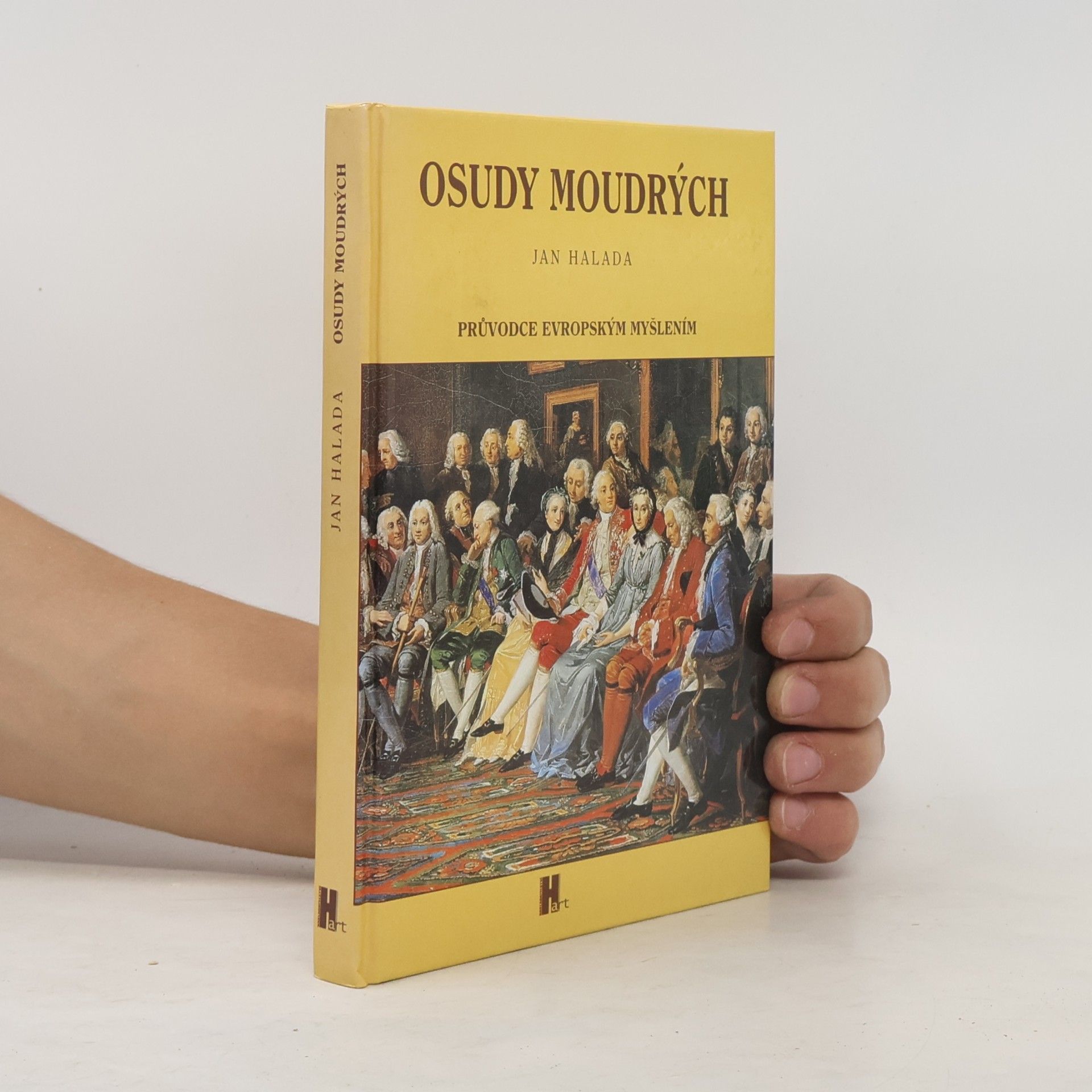 Jan Halada Osudy moudrých: Průvodce evropským myšlením