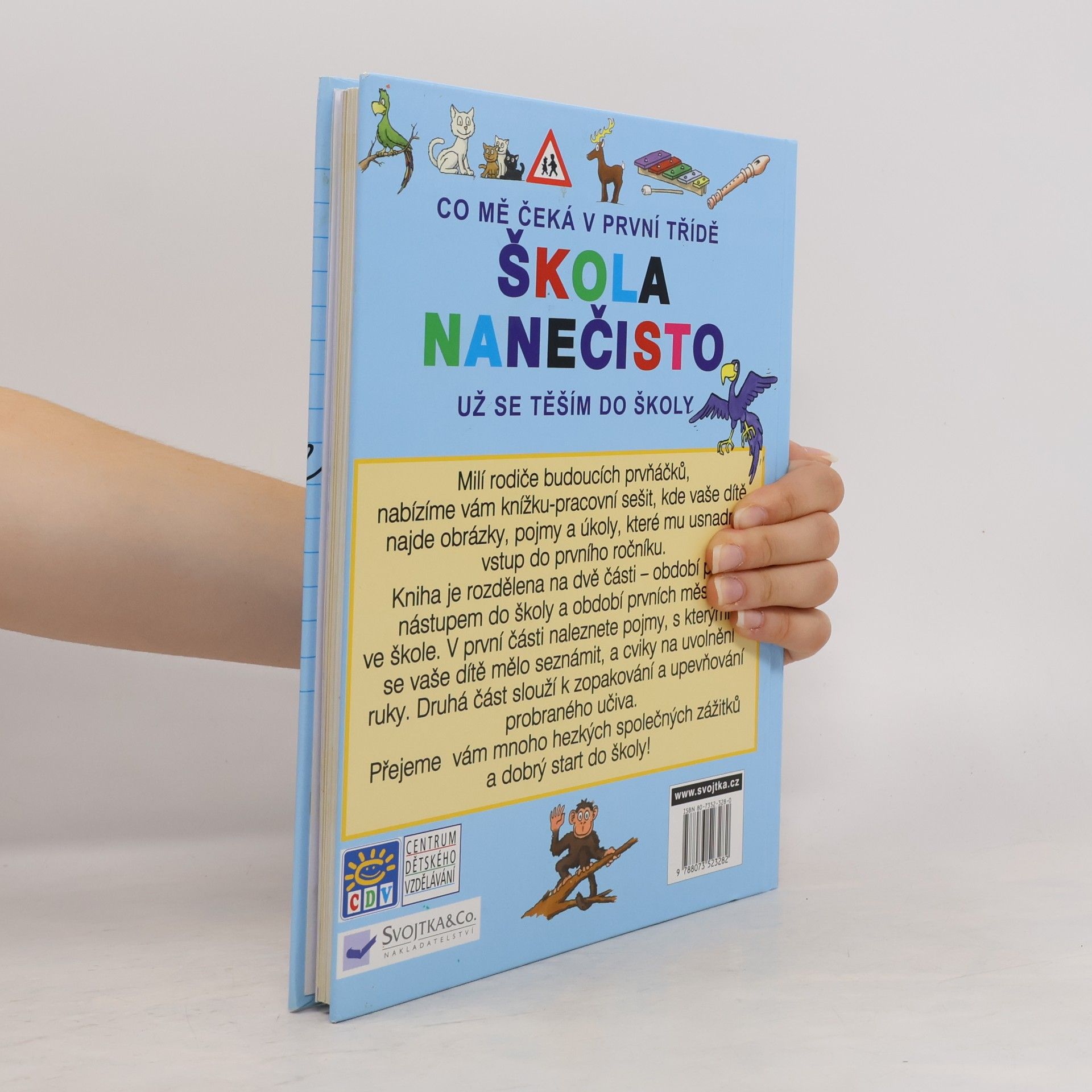 Věra Doležalová Škola nanečisto. Co mě čeká v první třídě