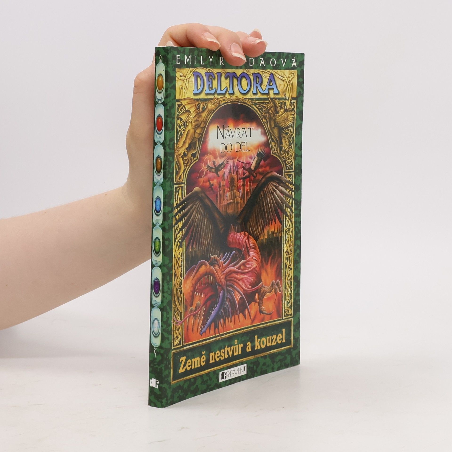 Jennifer Rowe Návrat do Del. Deltora. 8. díl
