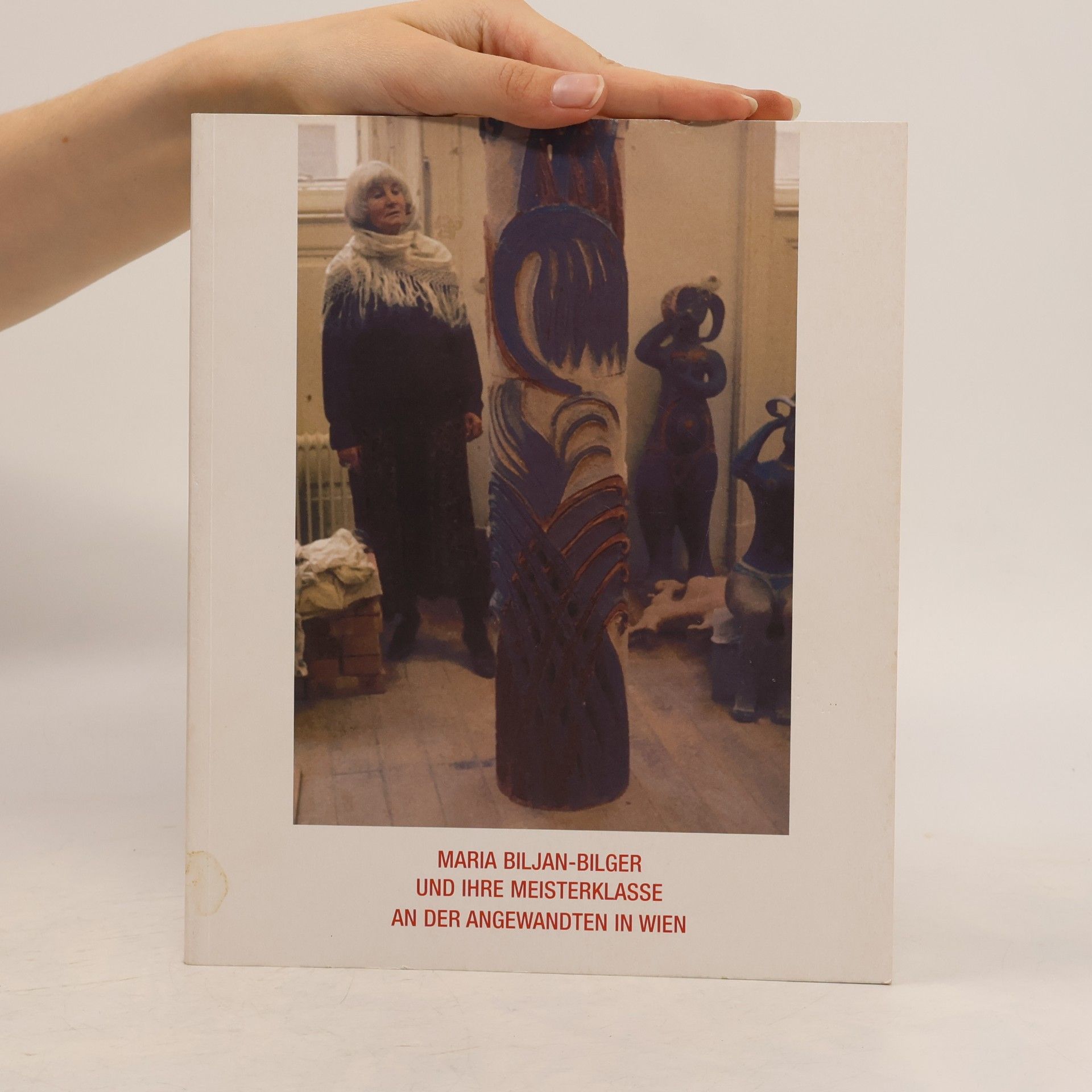 Alice Reininger Maria Biljan-Bilger und ihre Meisterklasse an der Angewandten in Wien