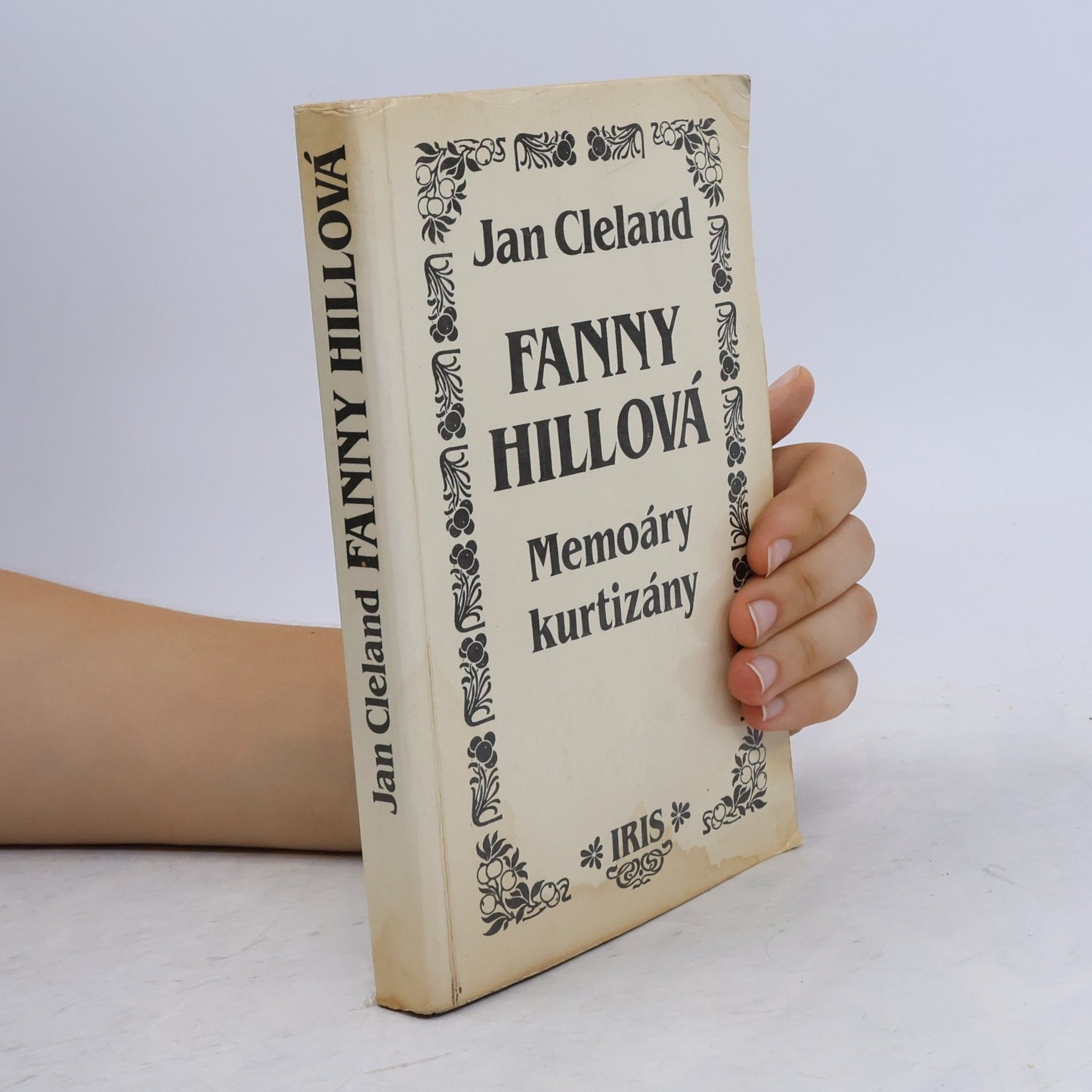 John Cleland Fanny Hillová. Memoáry kurtizány