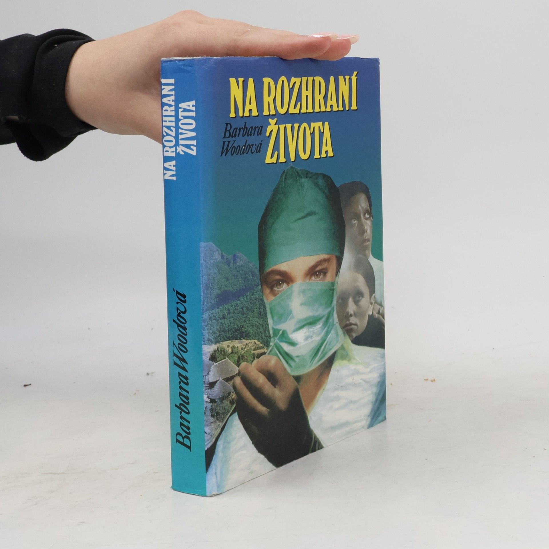 Barbara Wood Na rozhraní života