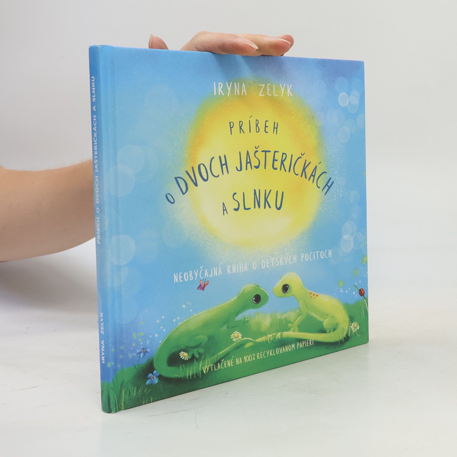 Iryna Zelyk Príbeh o dvoch jašteričkách a slnku