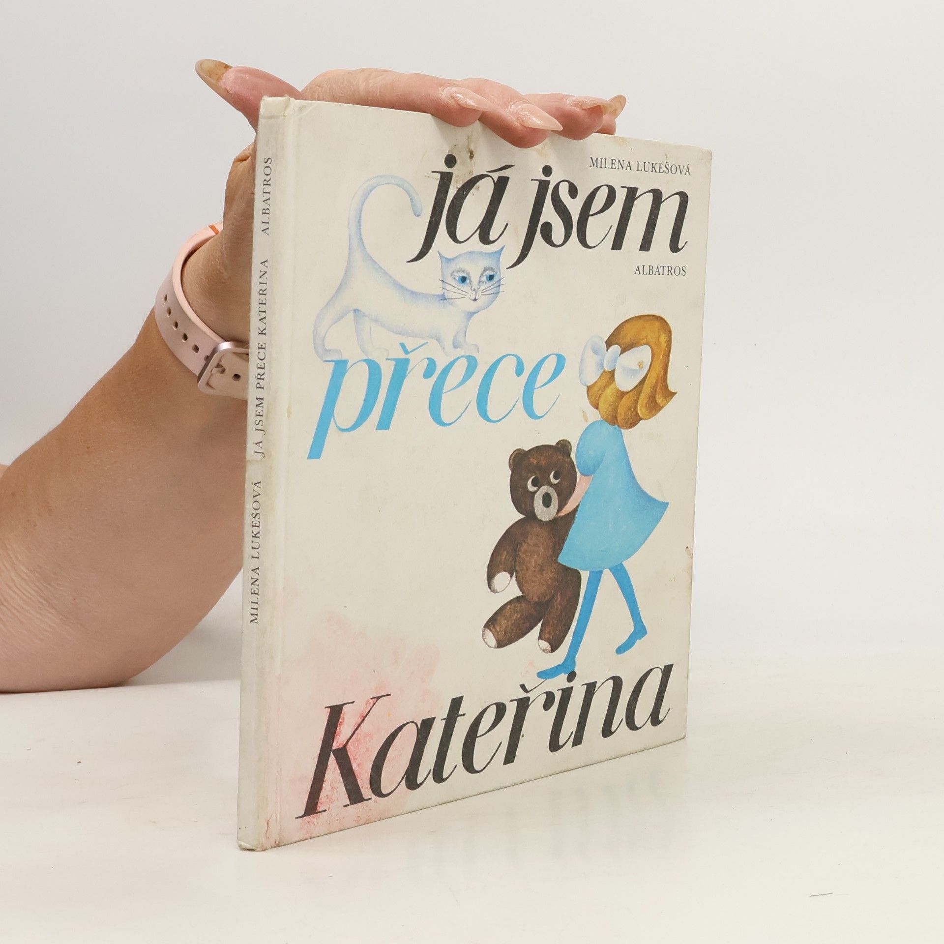 Olga Pavalová Já jsem přece Kateřina