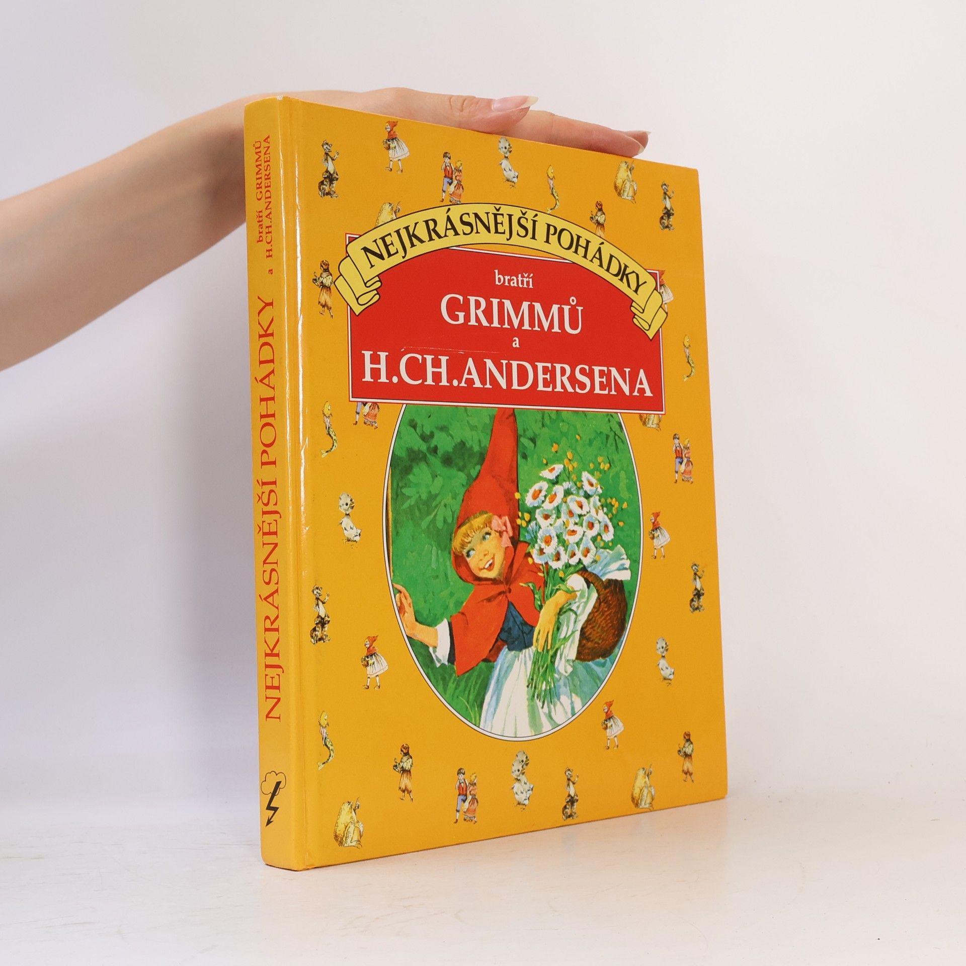 Hans Christian Andersen Nejkrásnější pohádky bratří Grimmů a H. Ch. Andersena