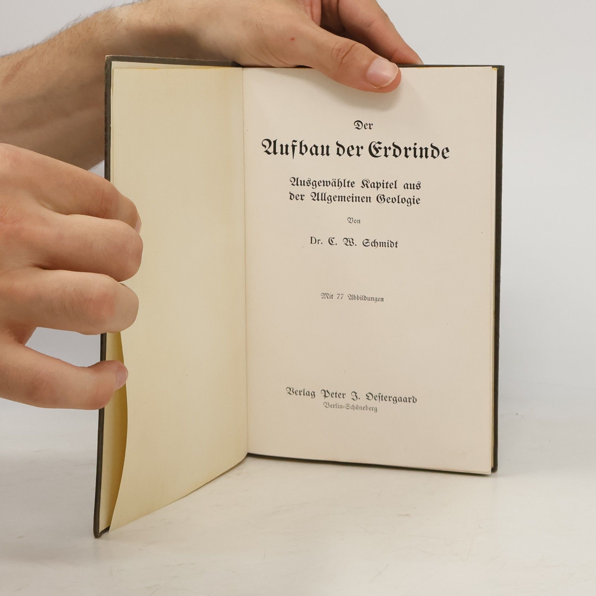 Carl Walther Schmidt Der Aufbau der Erdrinde