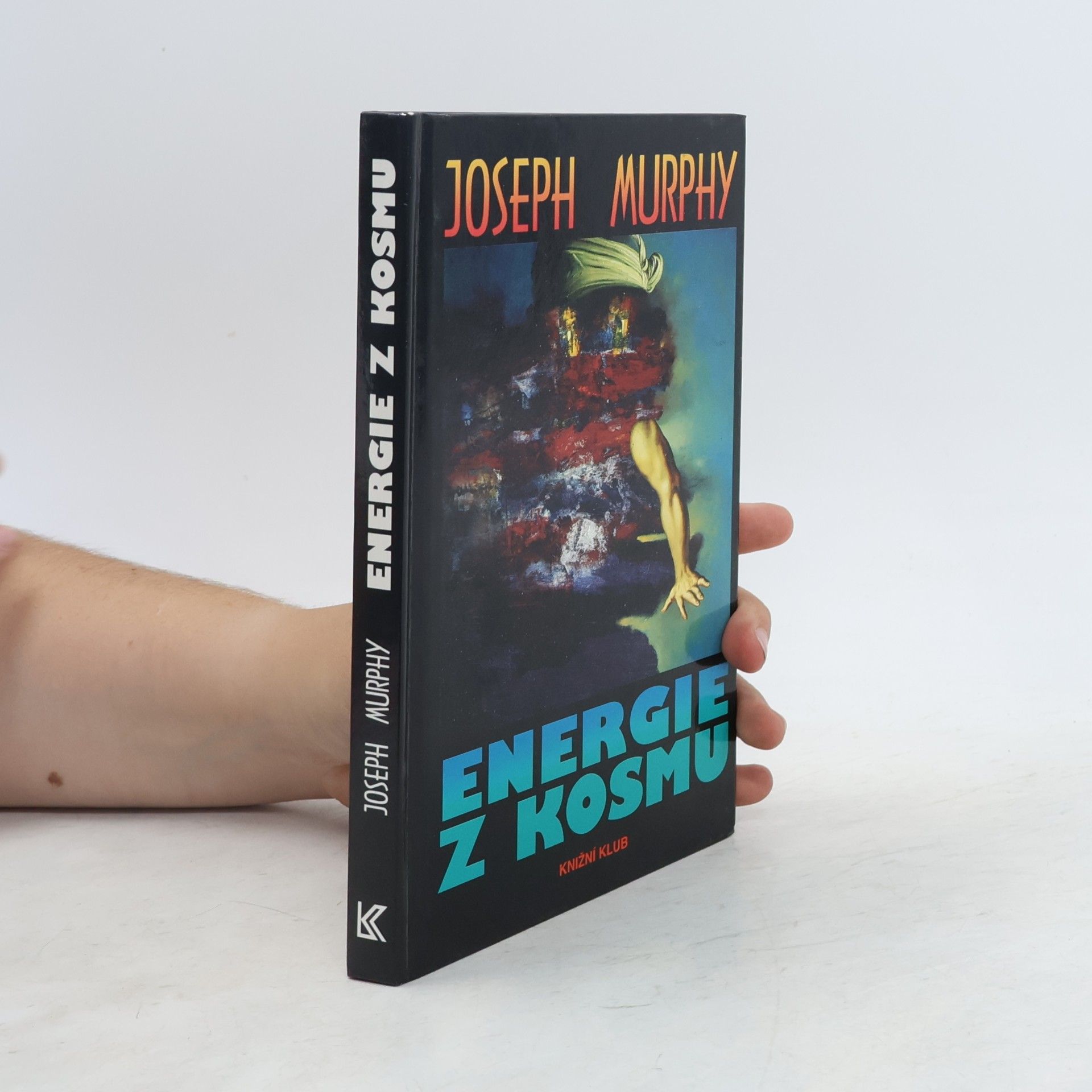 Joseph Murphy Energie z kosmu