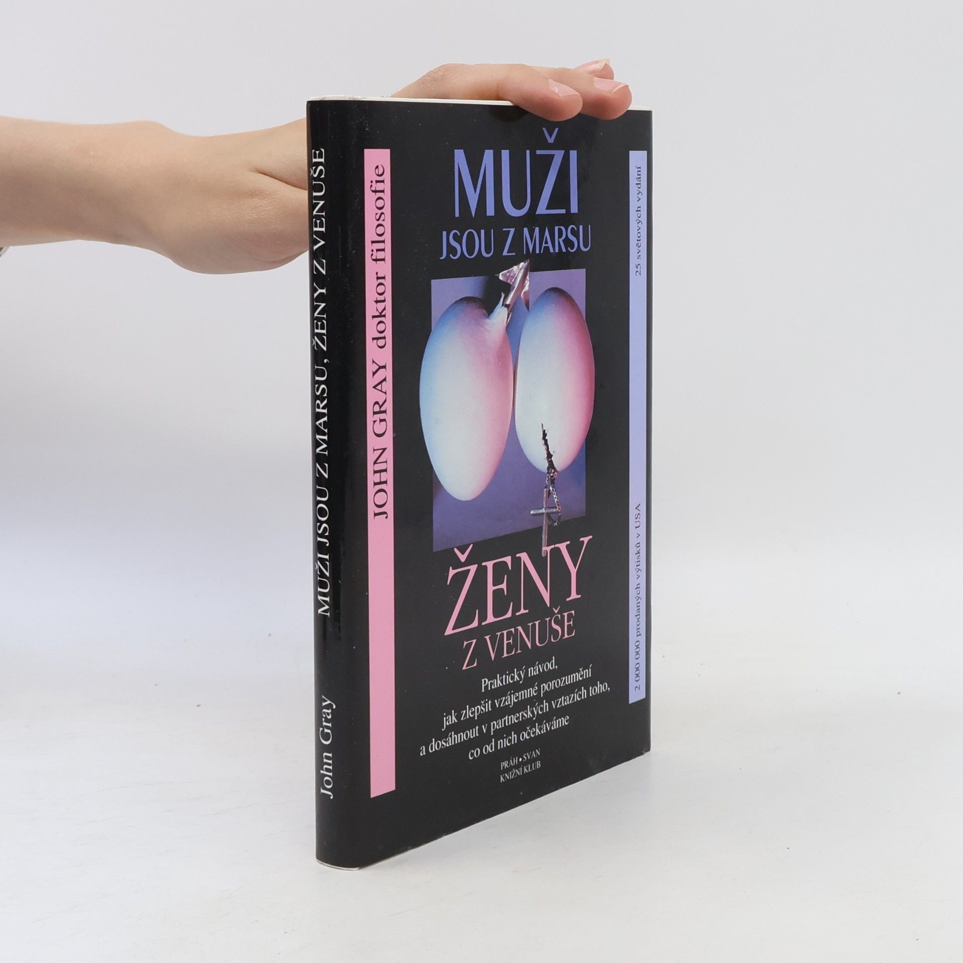 John Gray Muži jsou z Marsu, ženy z Venuše