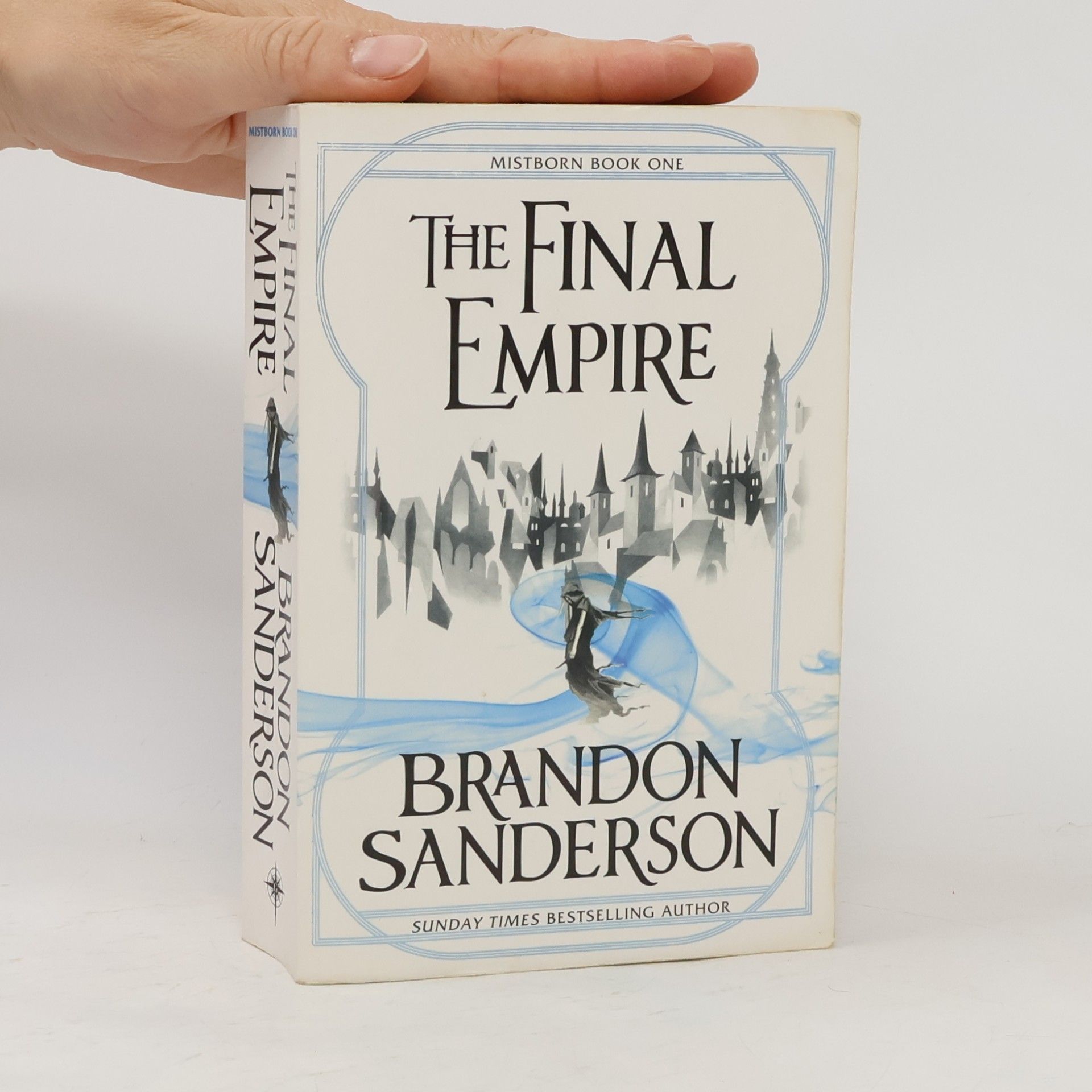 Brandon Sanderson The final empire : Mistborn book one