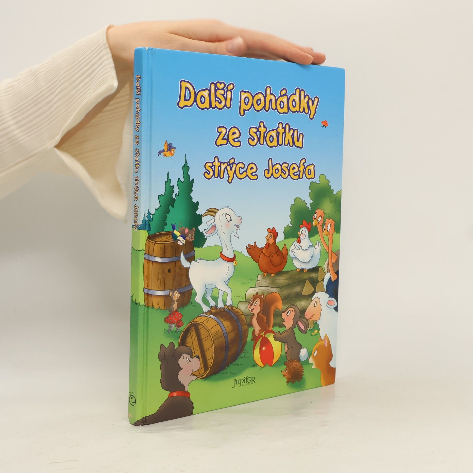 Dana Winkler Další pohádky ze statku strýce Josefa