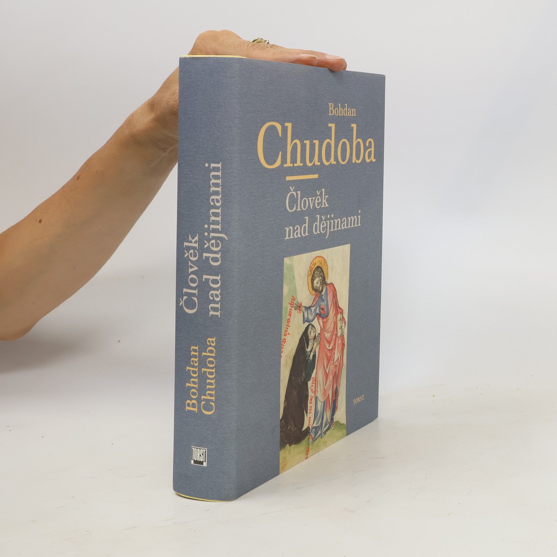 Bohdan Chudoba Člověk nad dějinami