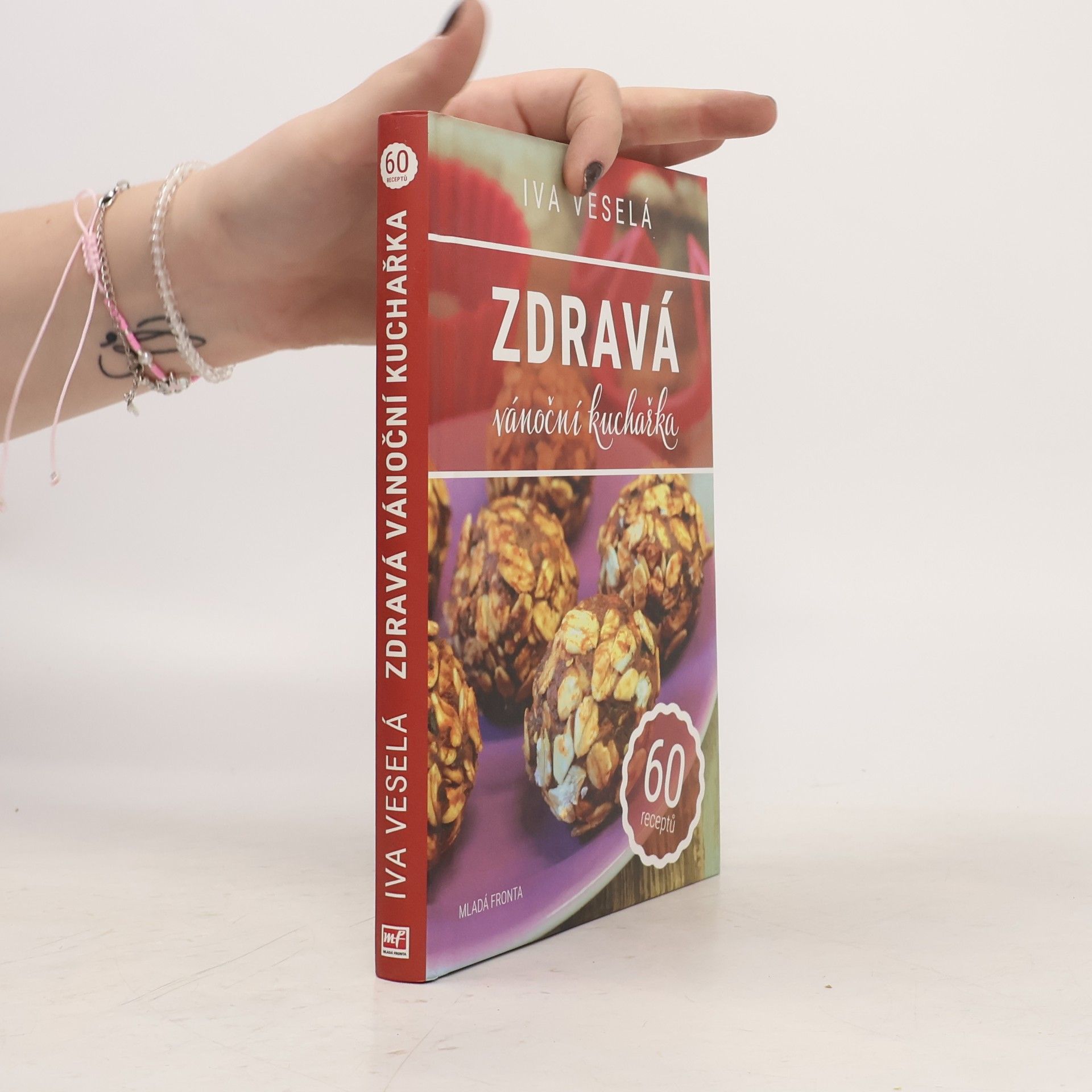 Iva Veselá Zdravá vánoční kuchařka