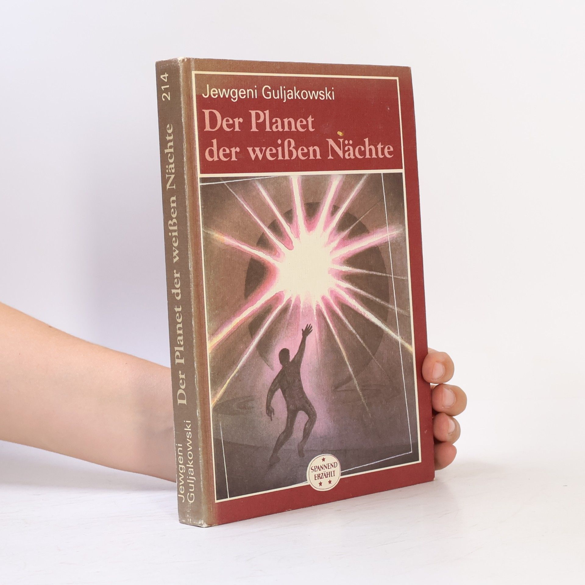 Evgenij Ja. Guljakovskij Der Planet der weissen Nächte