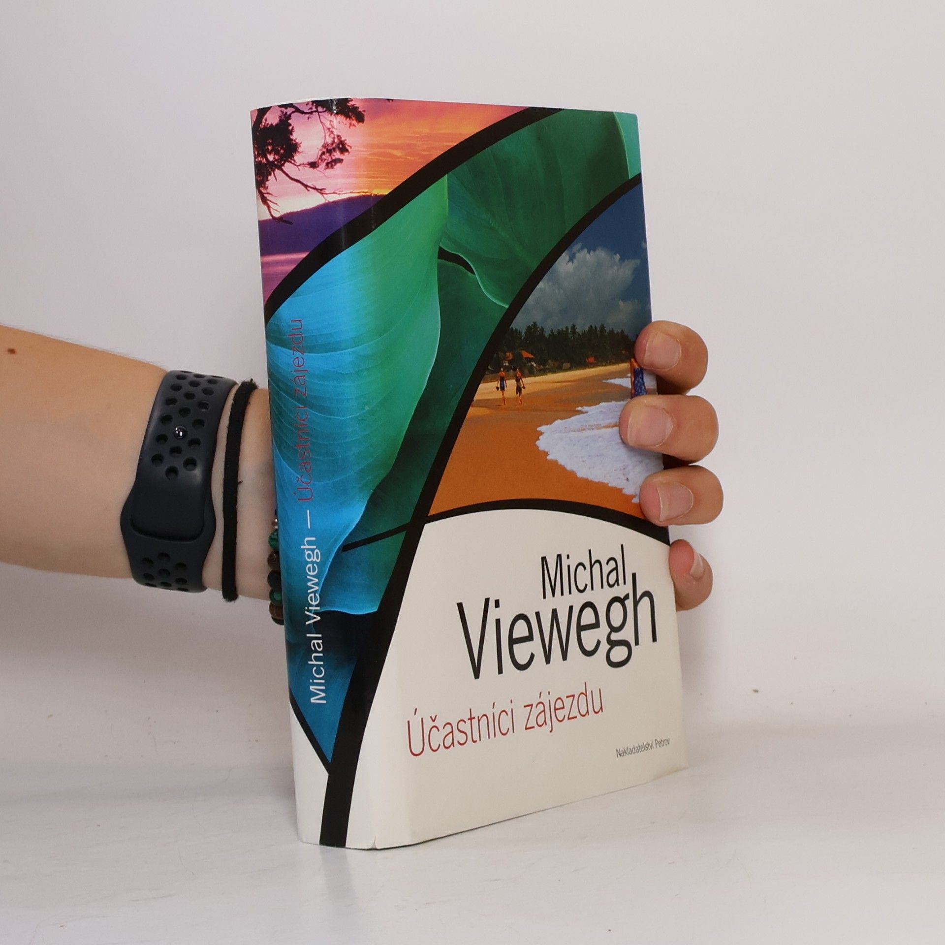 Michal Viewegh Účastníci zájezdu