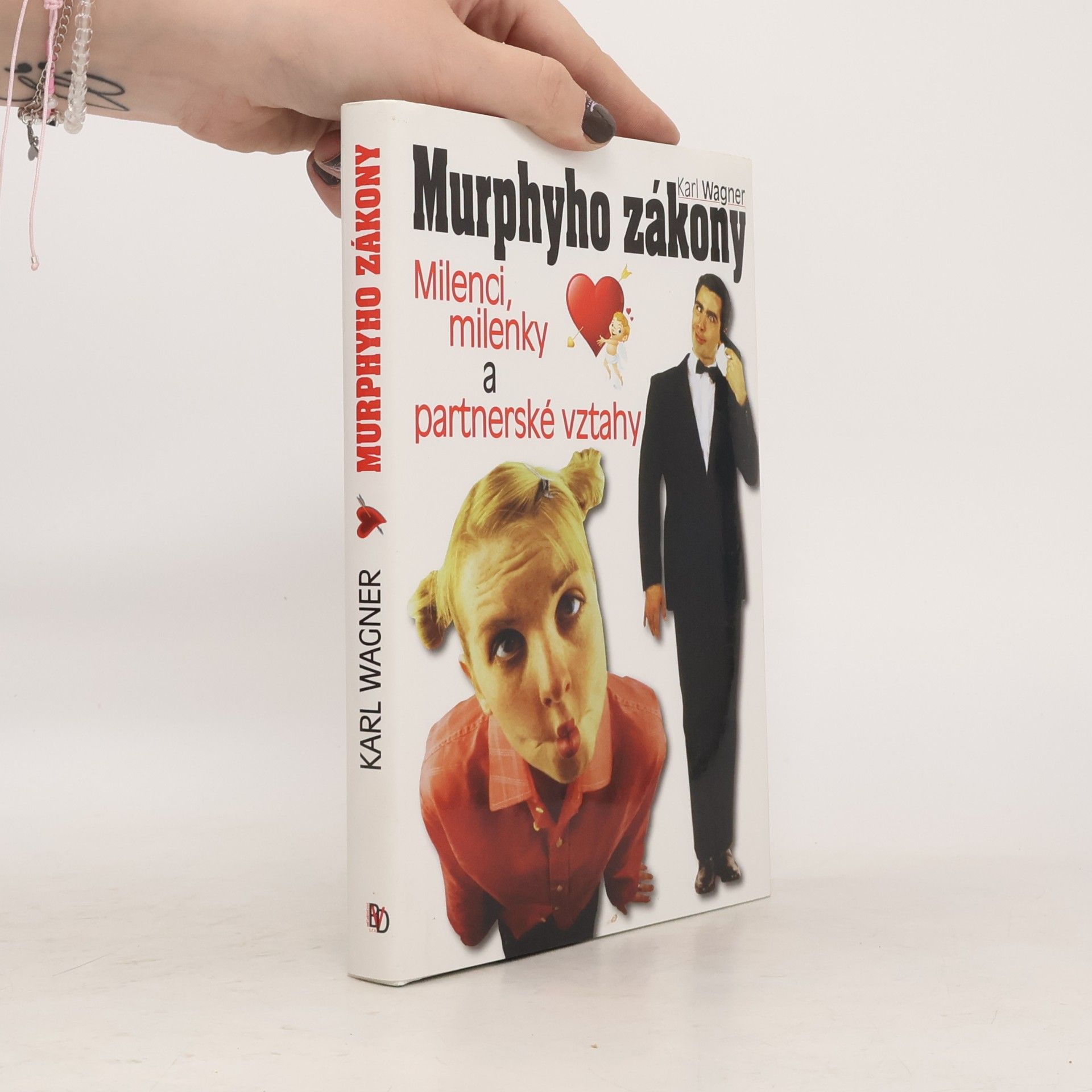 Peter M. Jolin Murphyho zákony : milenci, milenky a partnerské vztahy