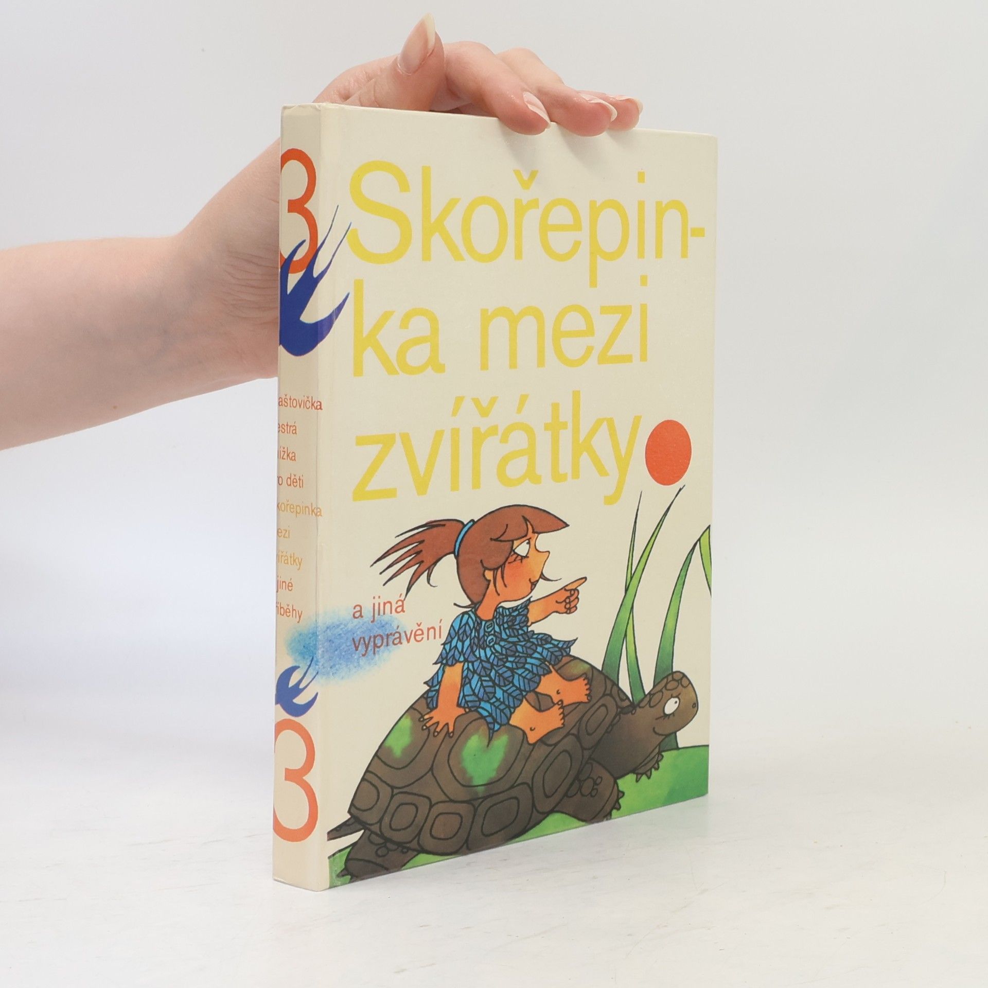 Kolektiv autorů Skořepinka mezi zvířátky a jiná vyprávění