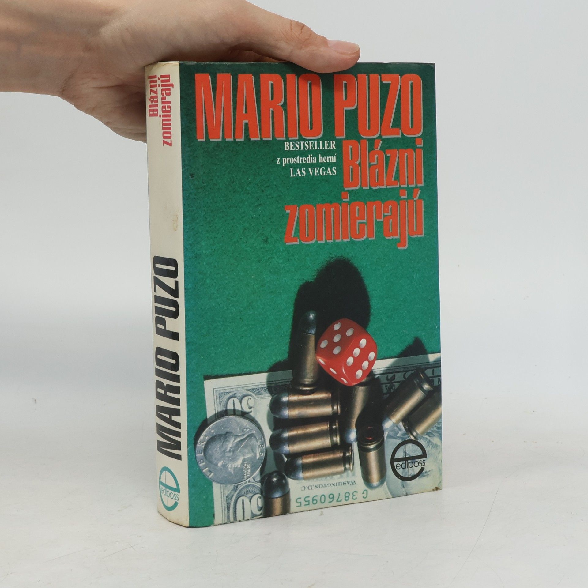 Mario Puzo Blázni zomierajú