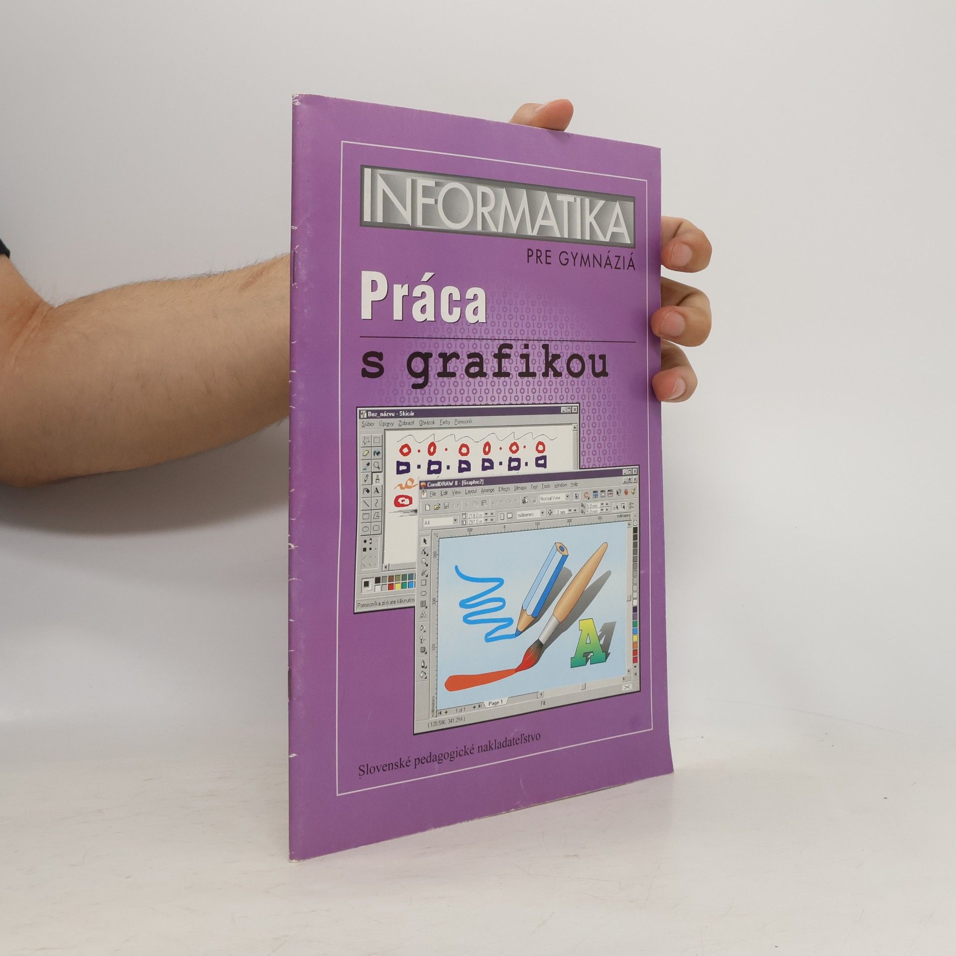 Ľubomír Salanci Informatika pre gymnáziá. Práca s grafikou