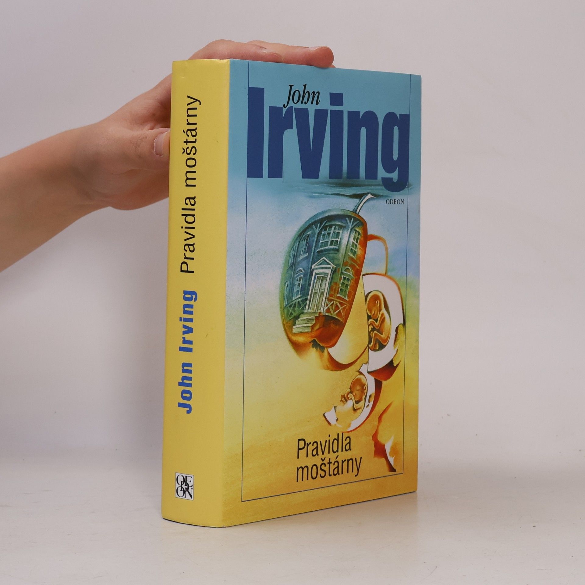 John Irving Pravidla moštárny