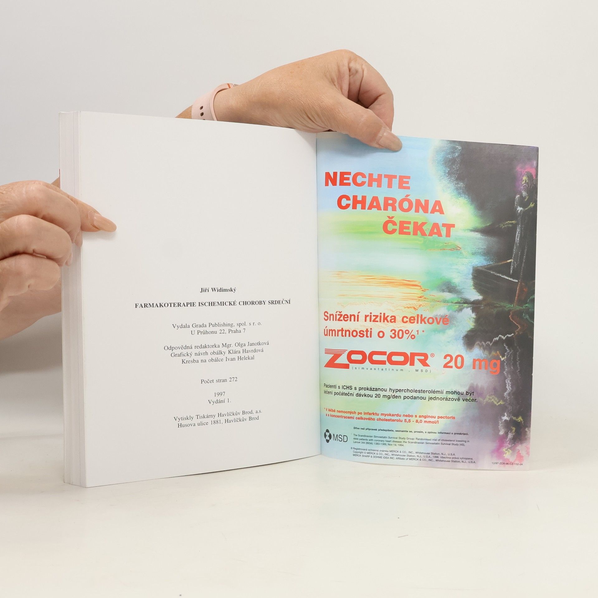 Jiří Widimský Farmakoterapie ischemické choroby srdeční