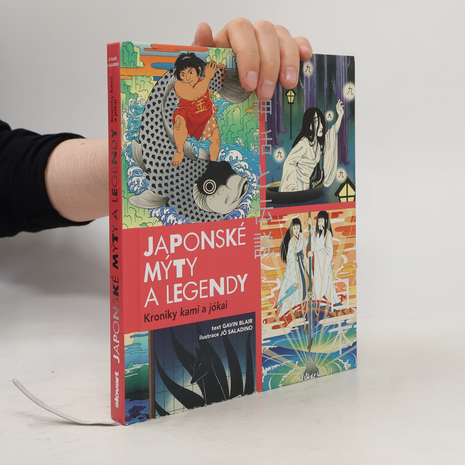 Gavin Blair Japonské mýty a legendy: Kroniky kami a jókai