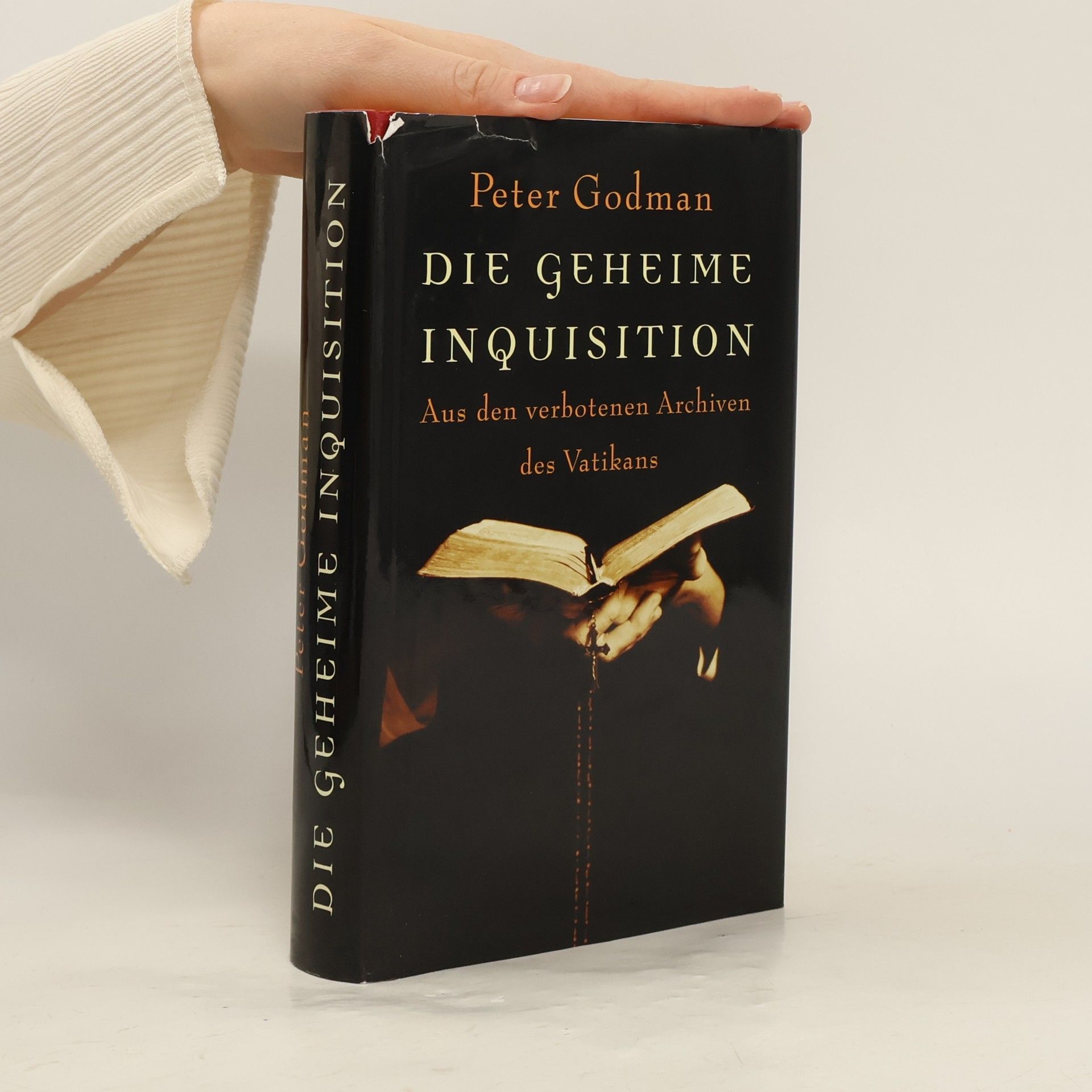Peter Goldman Die geheime Inquisition, Aus den verbotenen Archiven des Vatikan