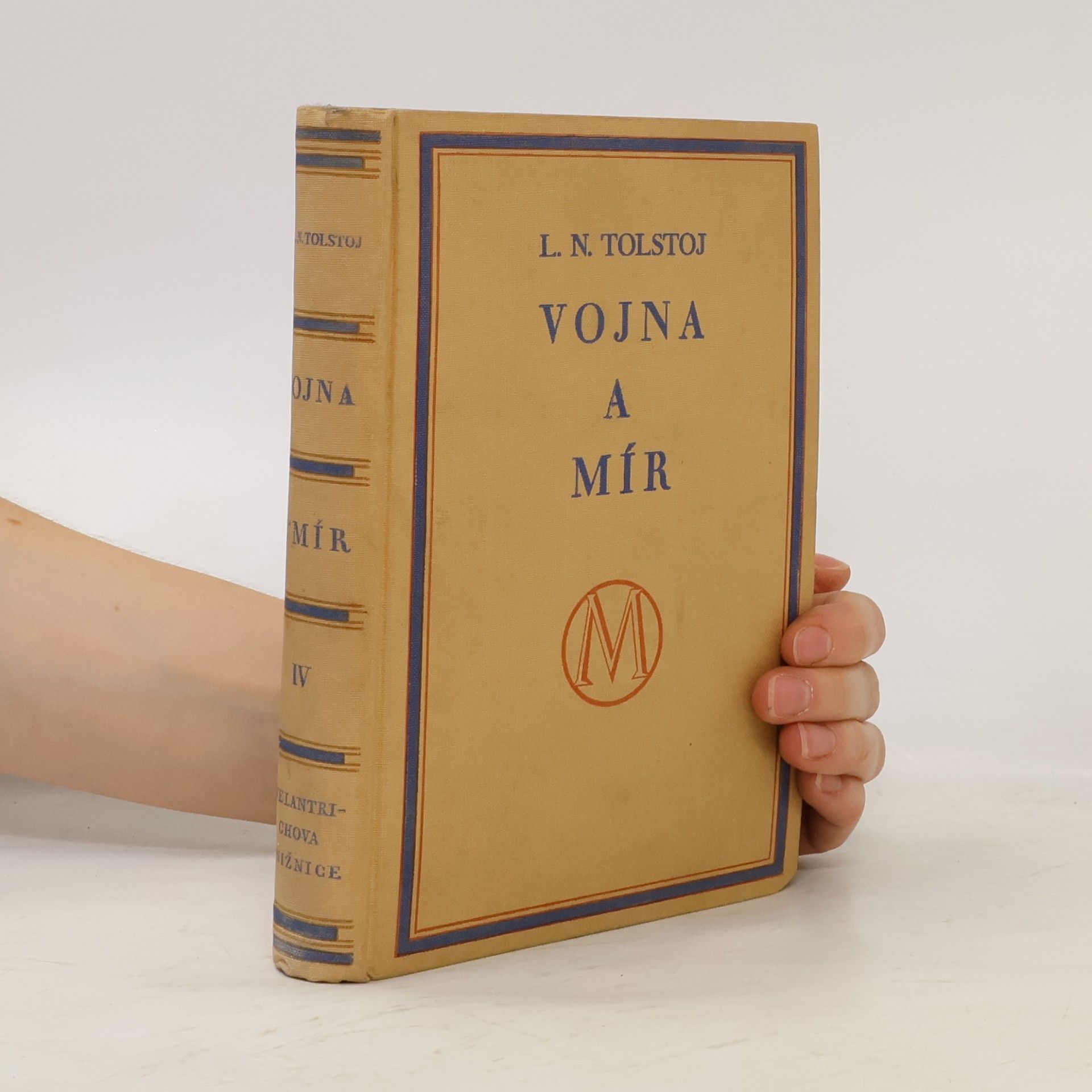 Léon Tolstoï Vojna a mír IV.