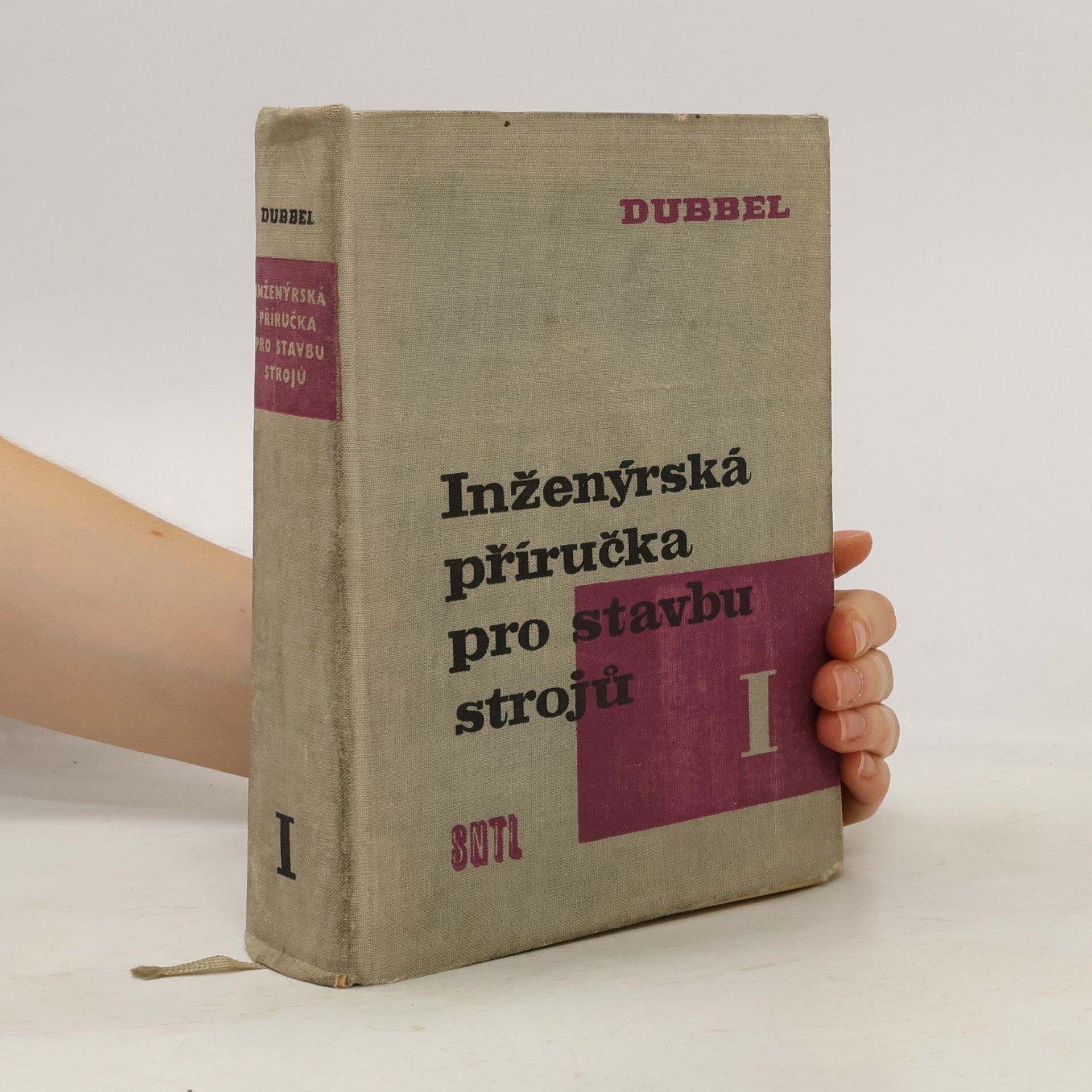 Heinrich Dubbel Inženýrská příručka pro stavbu strojů I