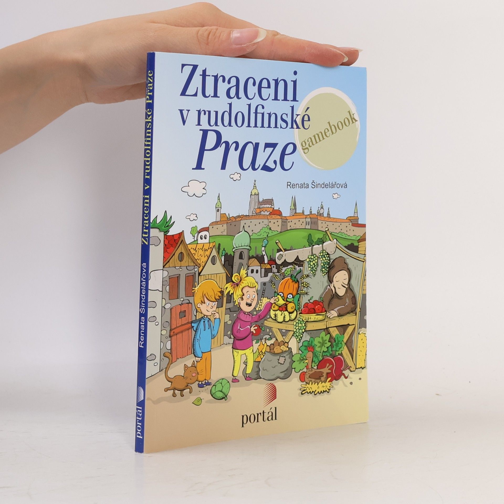 Renata Šindelářová Ztraceni v rudolfinské Praze