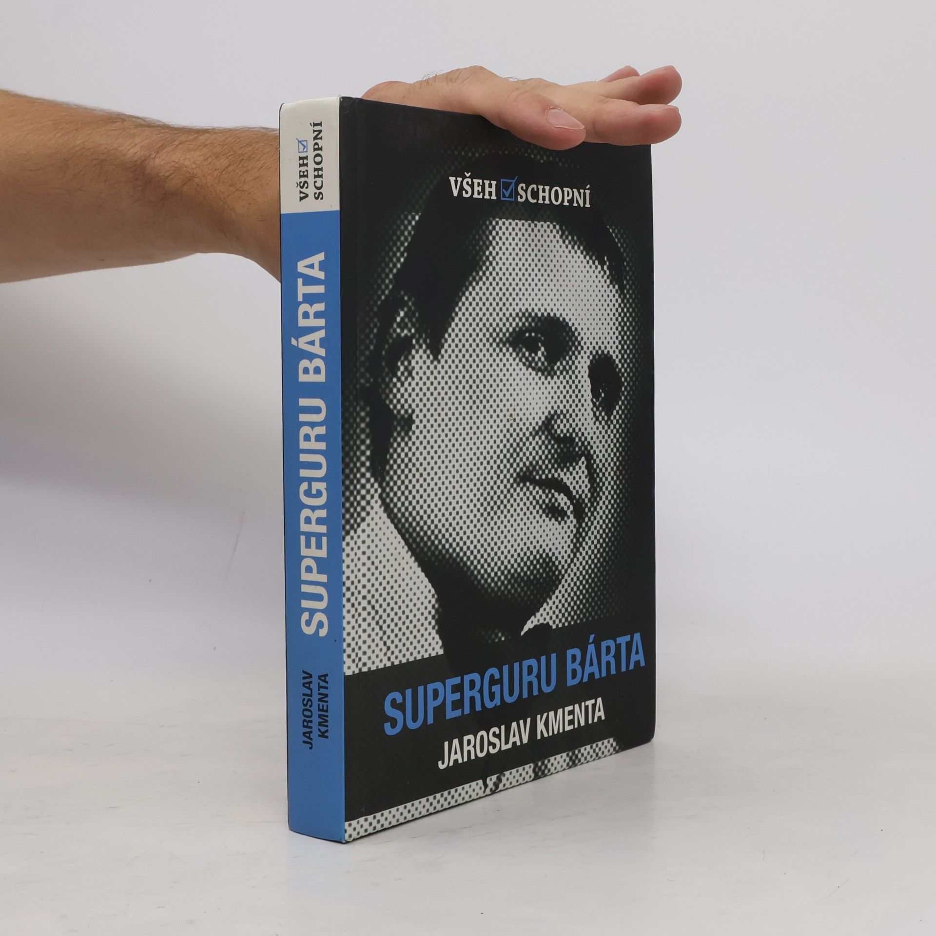 Všehoschopní - superguru Bárta