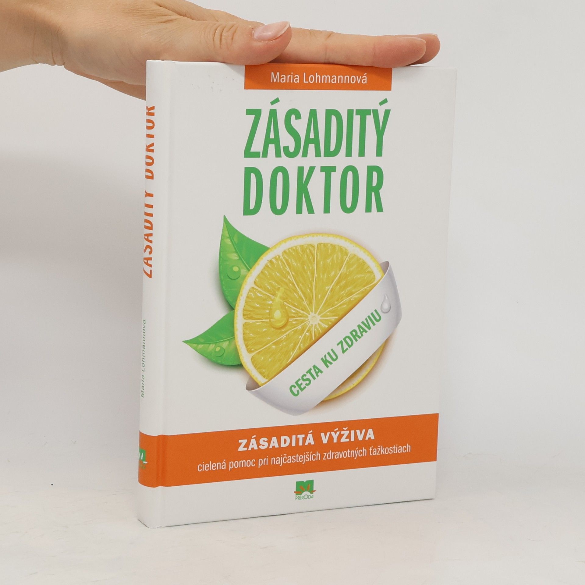 Maria Lohmann Zásaditý doktor. Cesta ku zdraviu.
